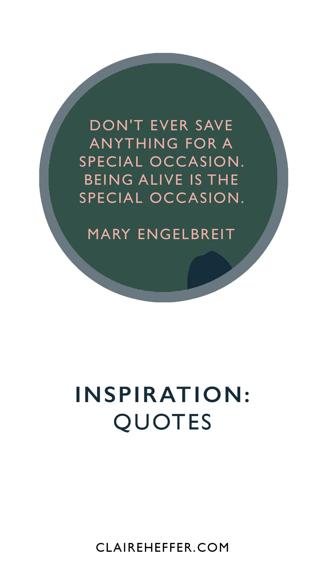 INSPIRATION: QUOTES