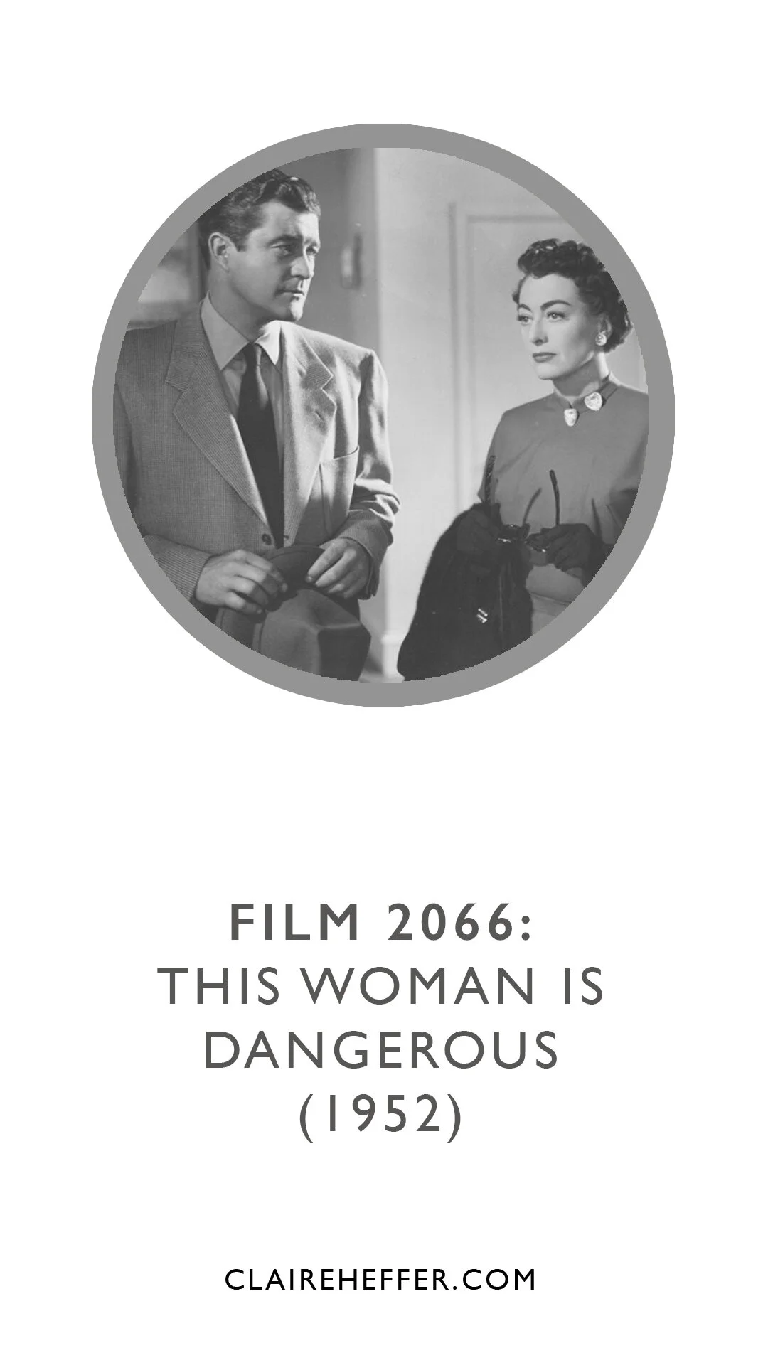 FILM 2066: THIS WOMAN IS DANGEROUS&nbsp;(1952)