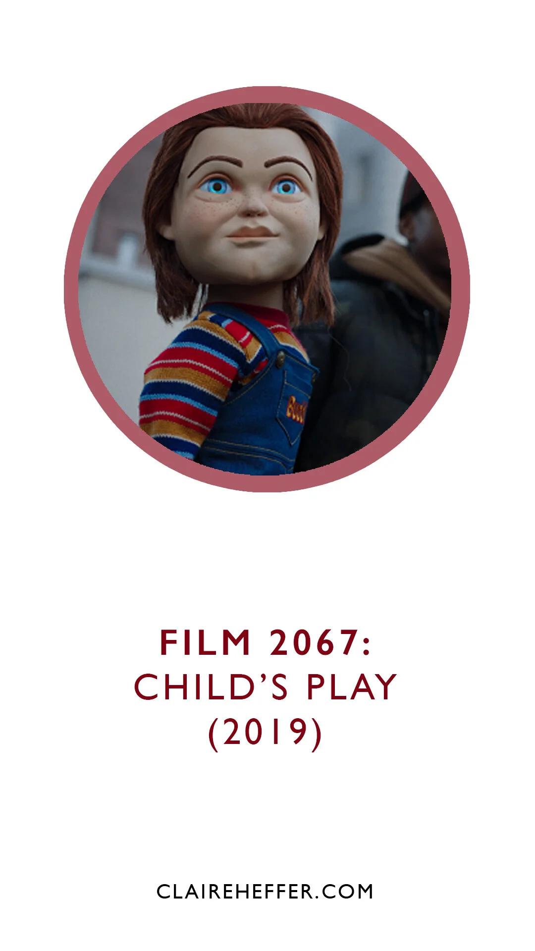 FILM 2067: CHILD’S PLAY (2019)