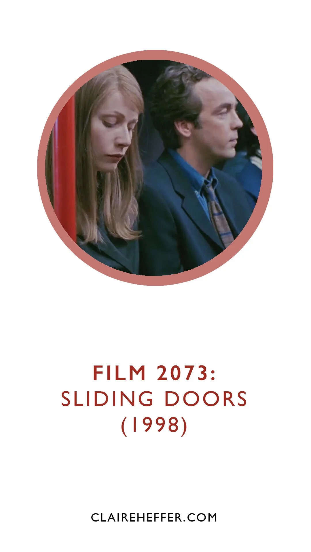 FILM 2073: SLIDING DOORS&nbsp;(1998)