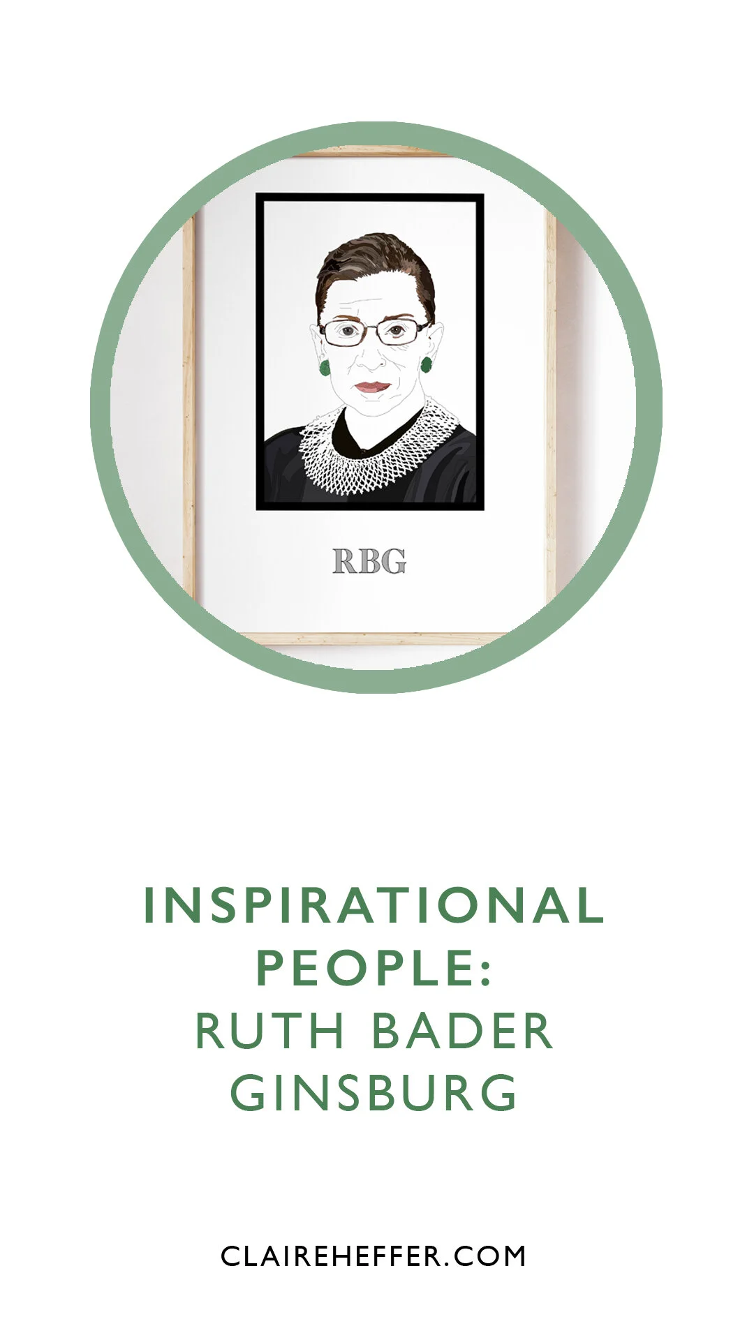 INSPIRATIONAL PEOPLE: RUTH BADER GINSBURG