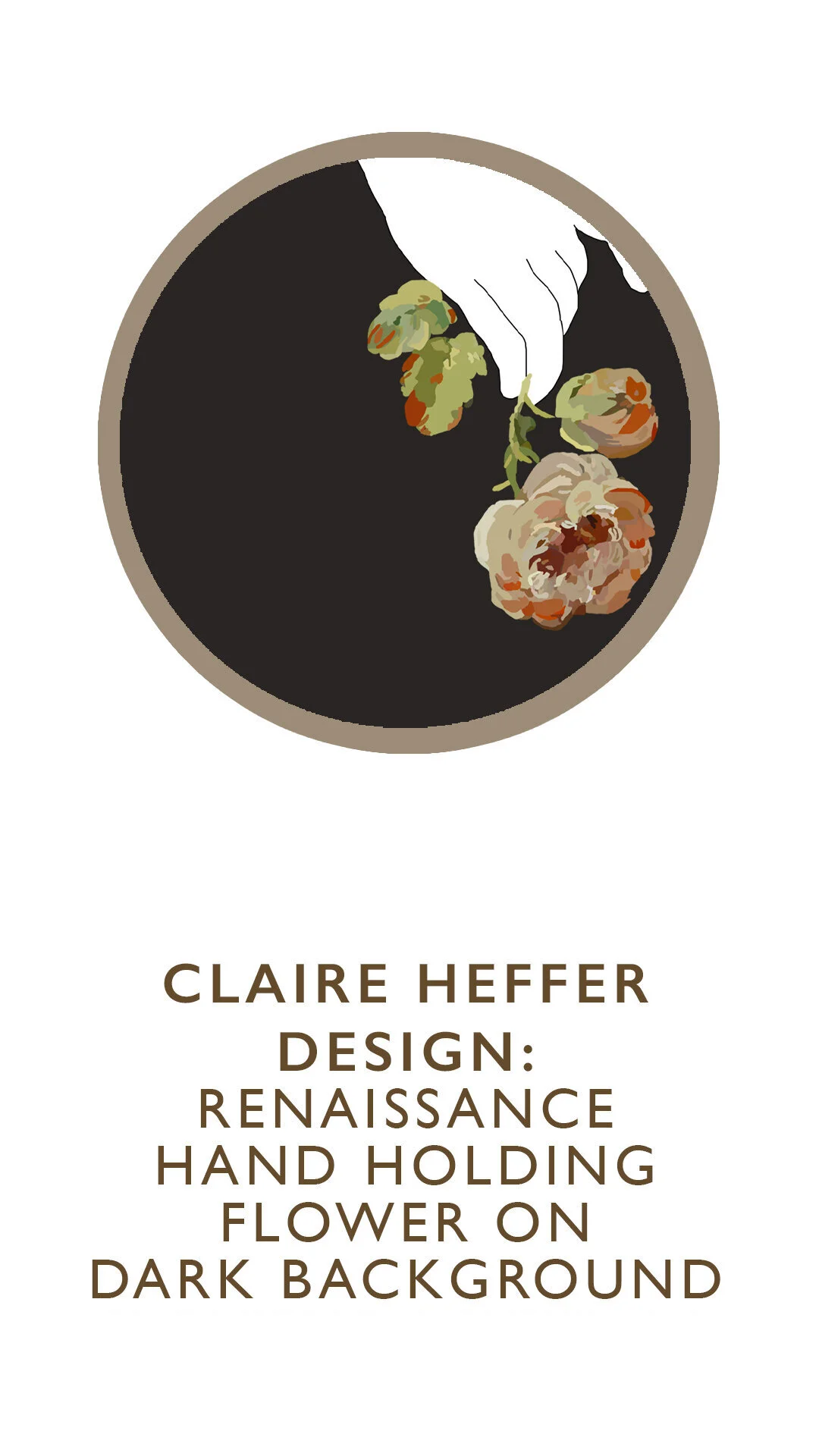 CLAIRE HEFFER DESIGN: RENAISSANCE HAND HOLDING FLOWER ON DARK BACKGROUND