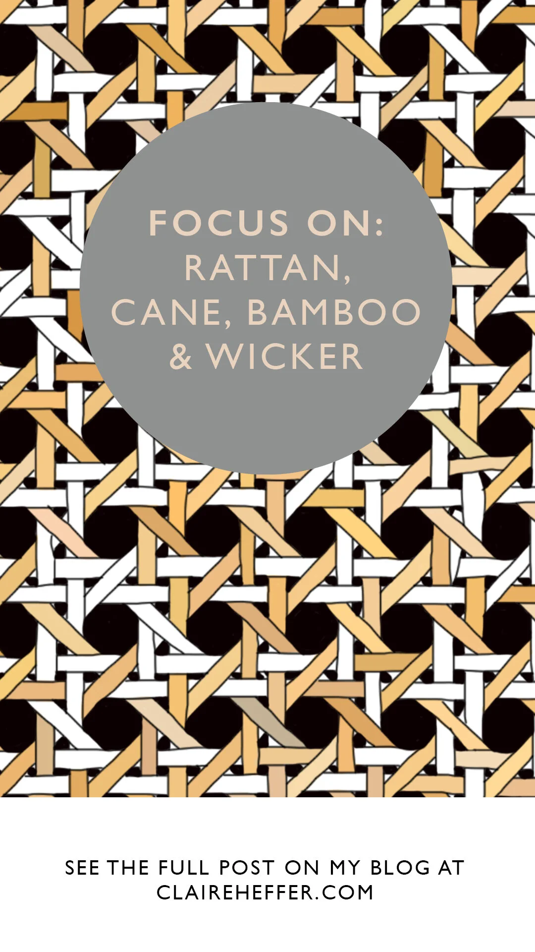 FOCUS ON- RATTAN, CANE, BAMBOO & WICKER9.jpg