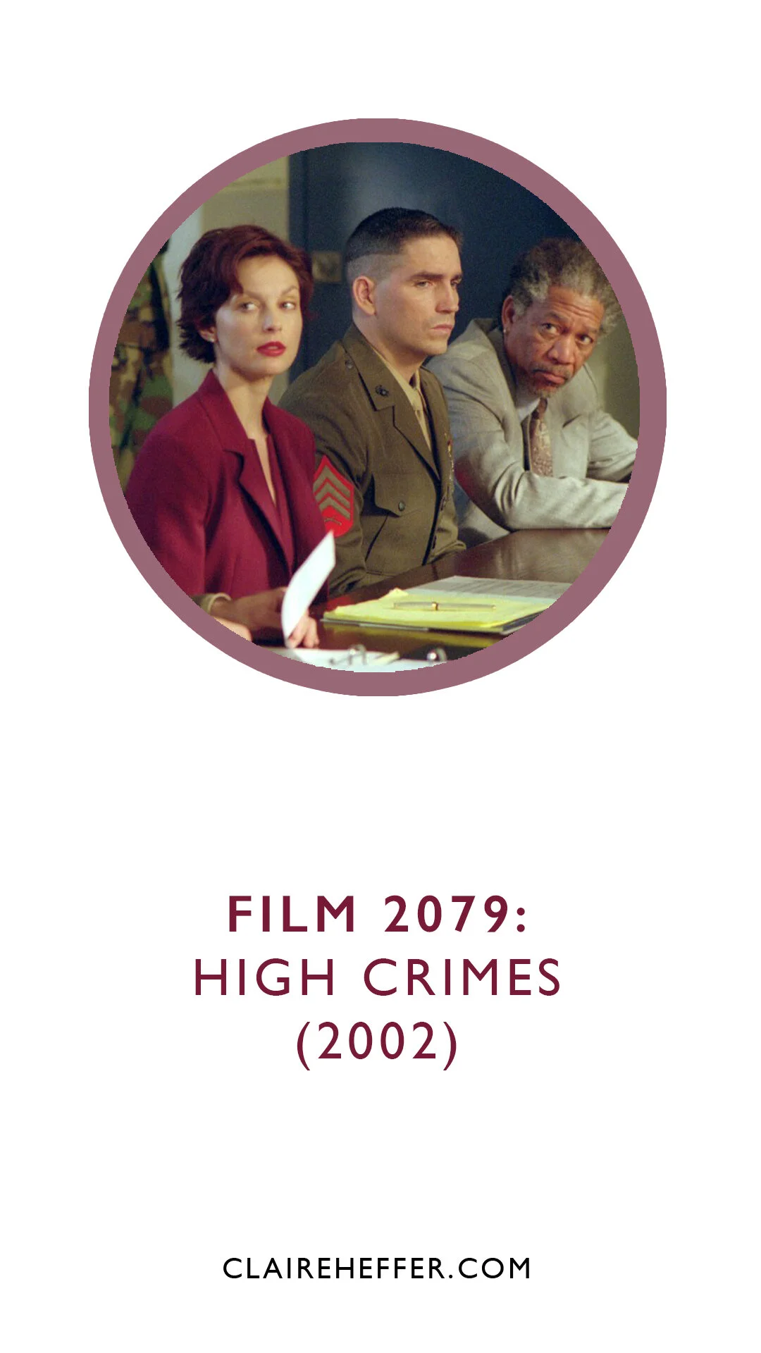 FILM 2079: HIGH CRIMES&nbsp;(2002)