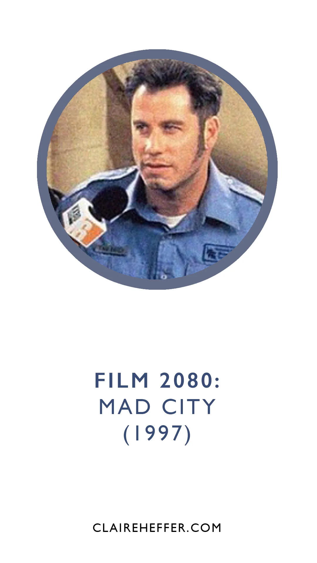 FILM 2080: MAD CITY&nbsp;(1997)