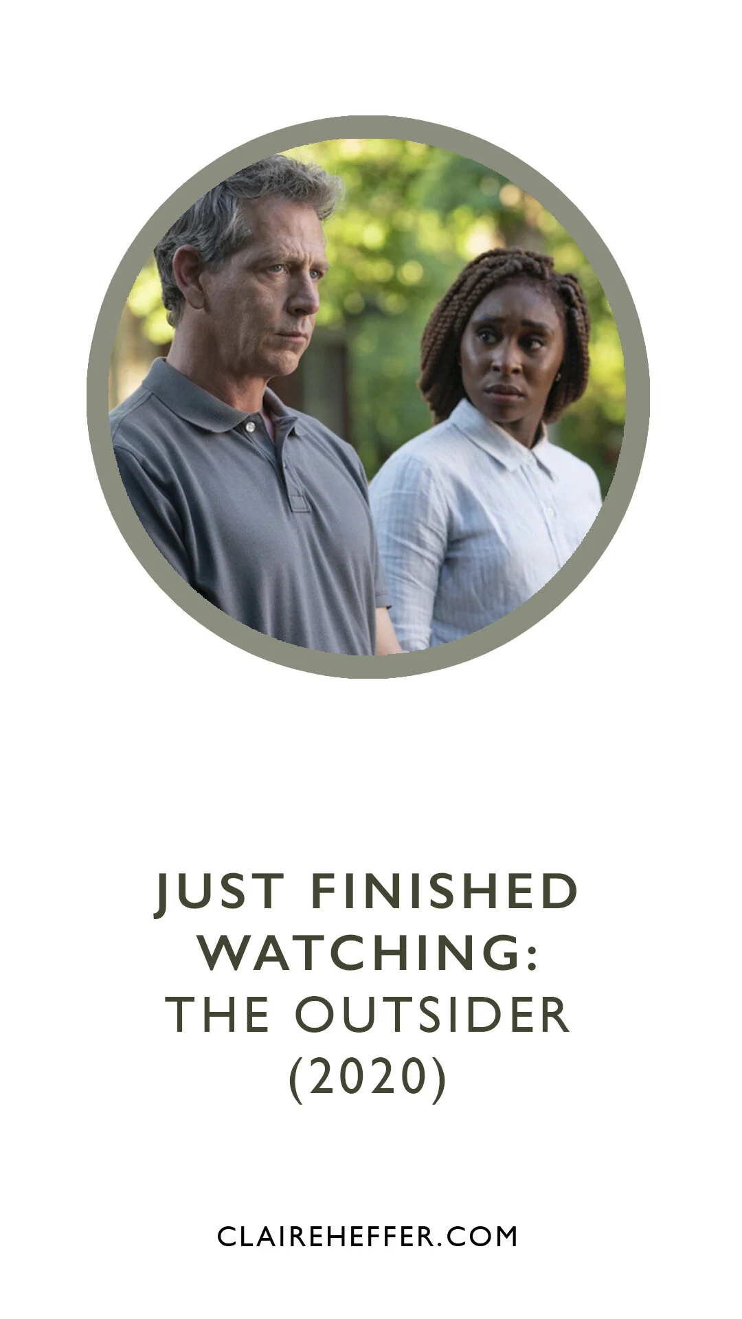 JUST FINISHED WATCHING: THE OUTSIDER (2020)