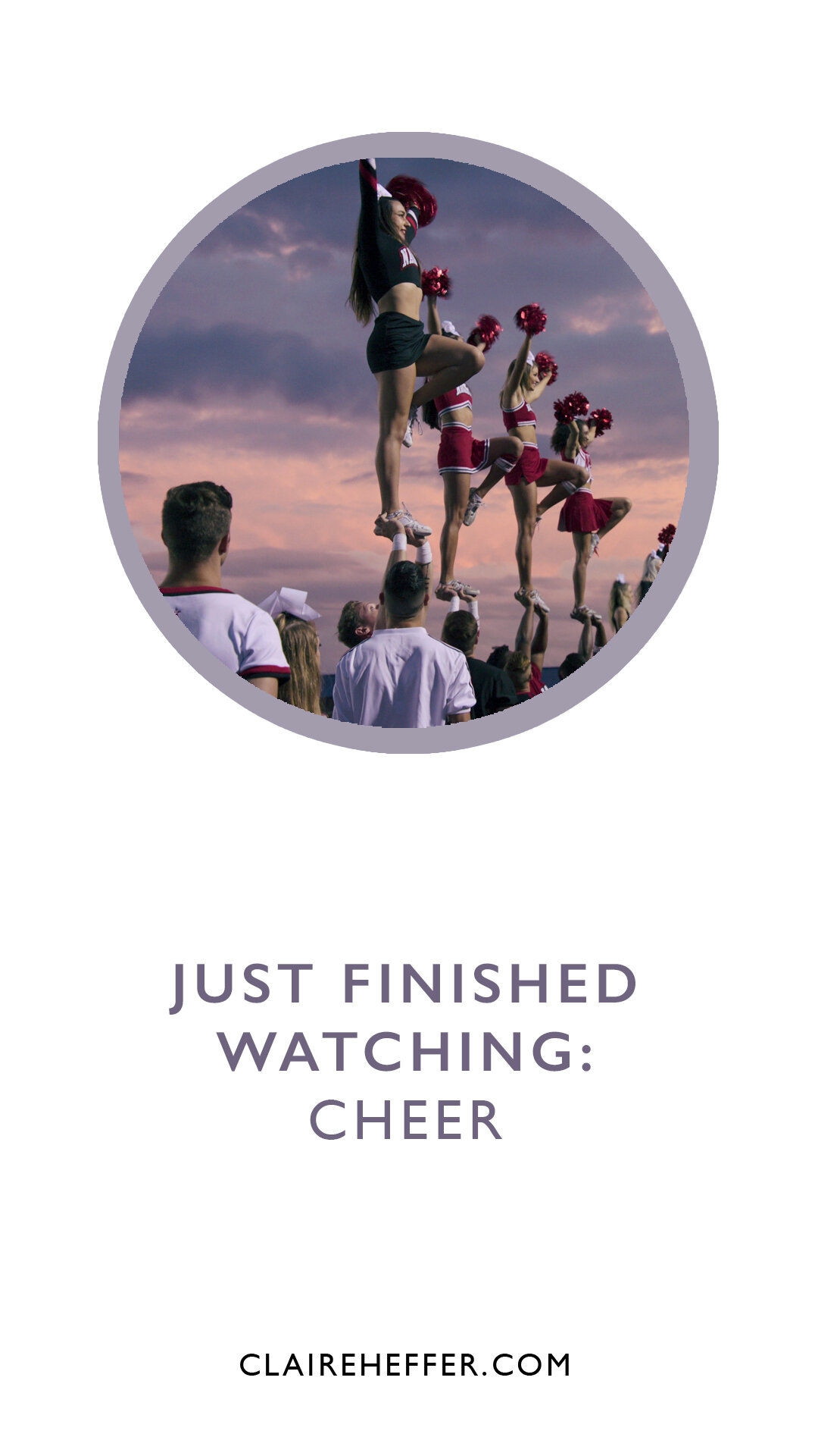 JUST FINISHED WATCHING: CHEER