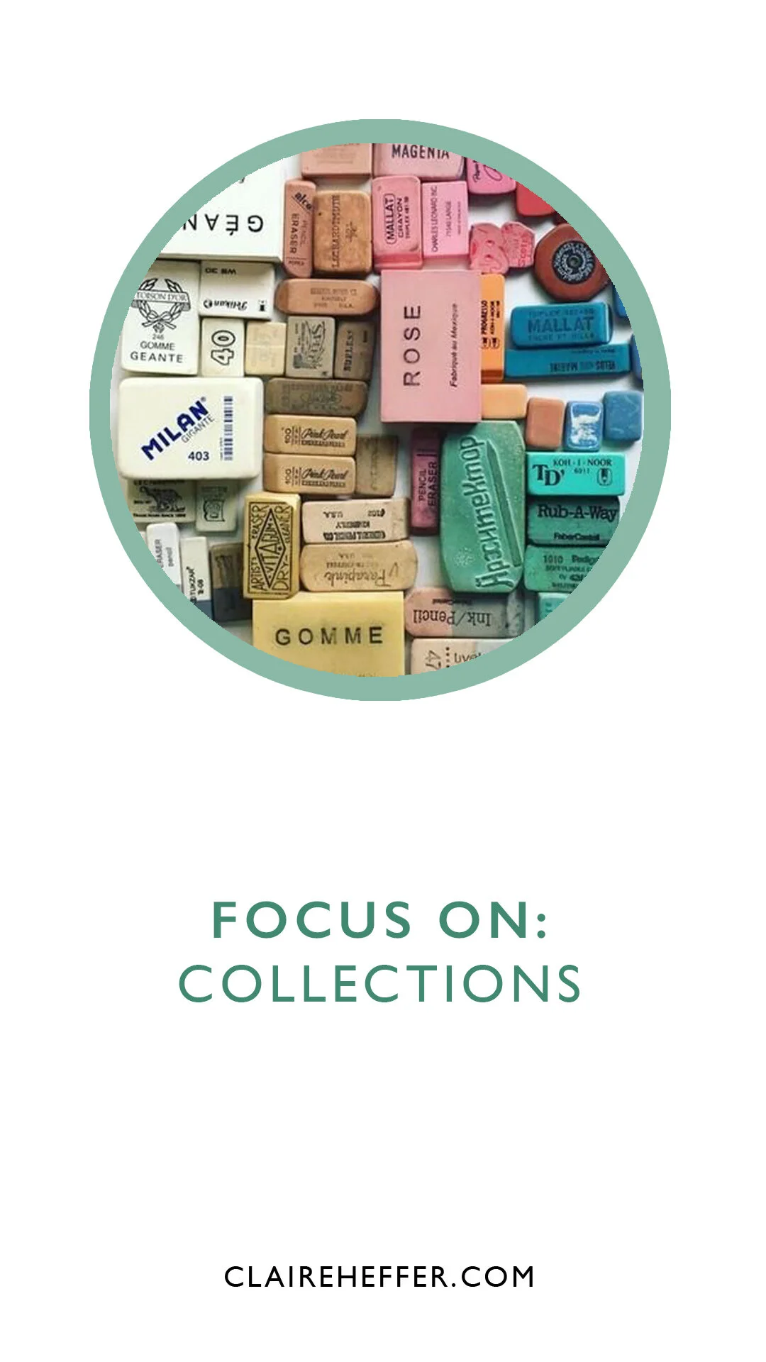 FOCUS ON: COLLECTIONS