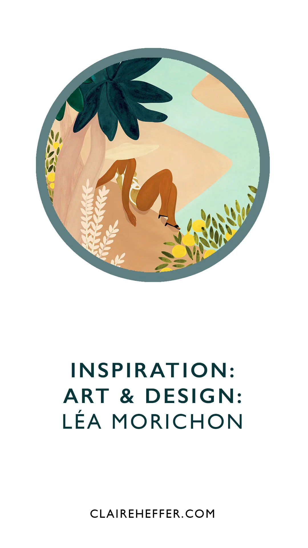 INSPIRATION: ART &amp; DESIGN: LÉA MORICHON