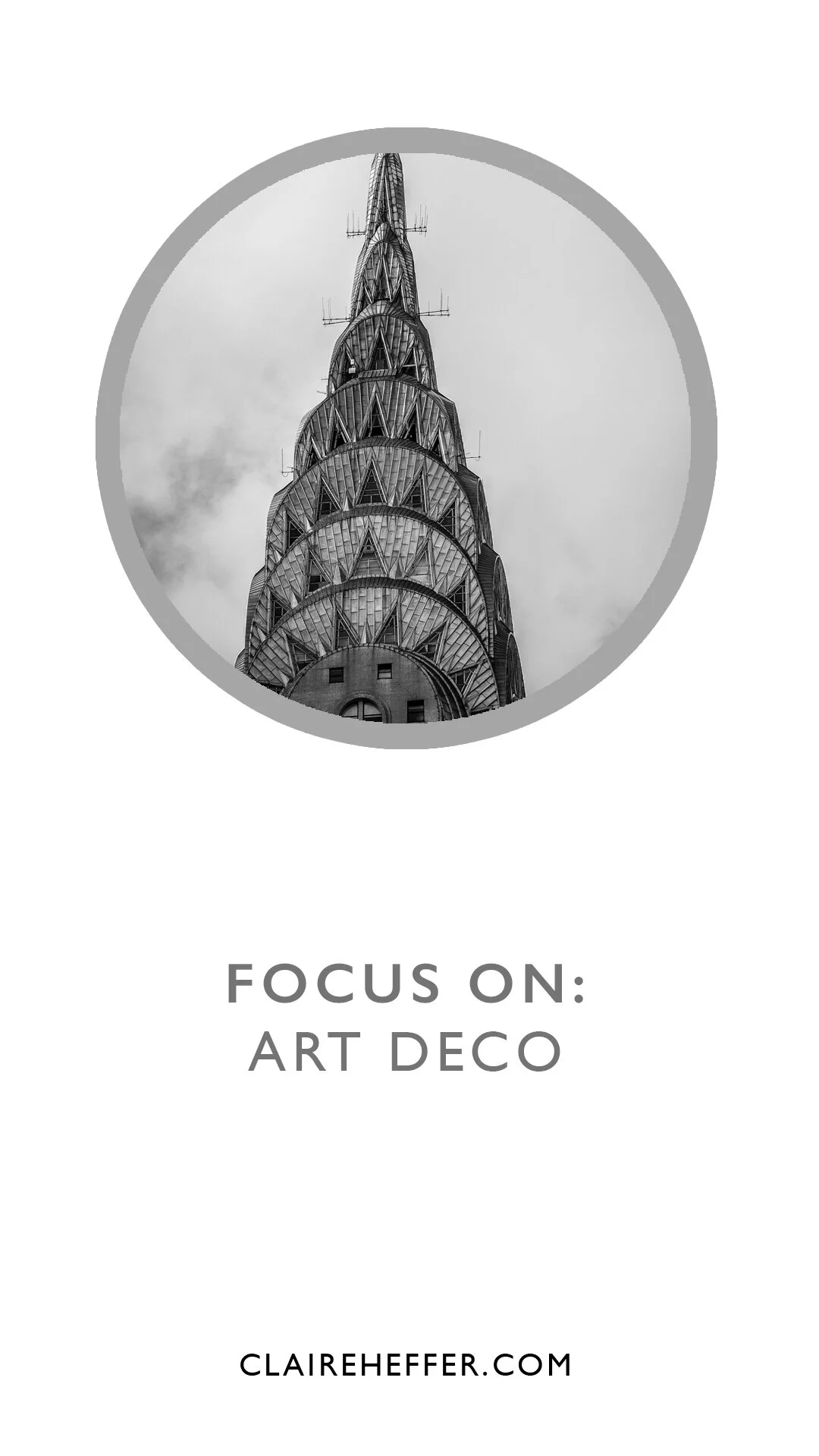 FOCUS ON: ART DECO