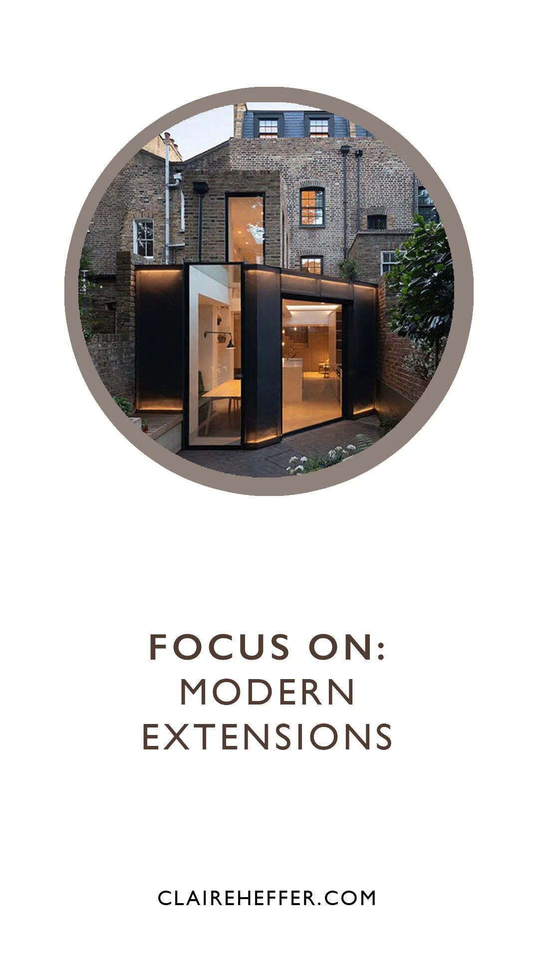 FOCUS ON: MODERN EXTENSIONS