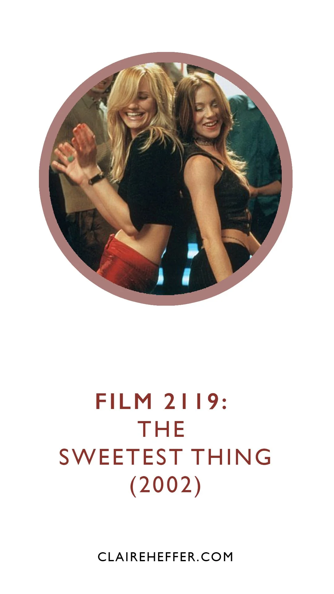 FILM 2119: THE SWEETEST THING&nbsp;(2002)
