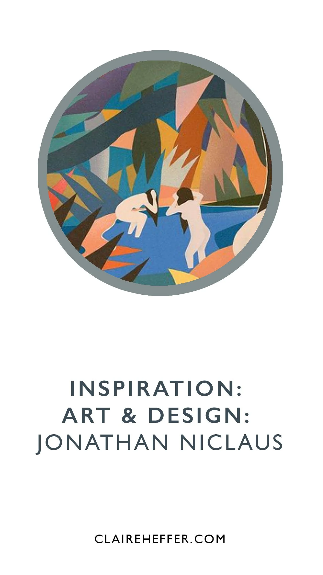 INSPIRATION: ART &amp; DESIGN: JONATHAN NICLAUS