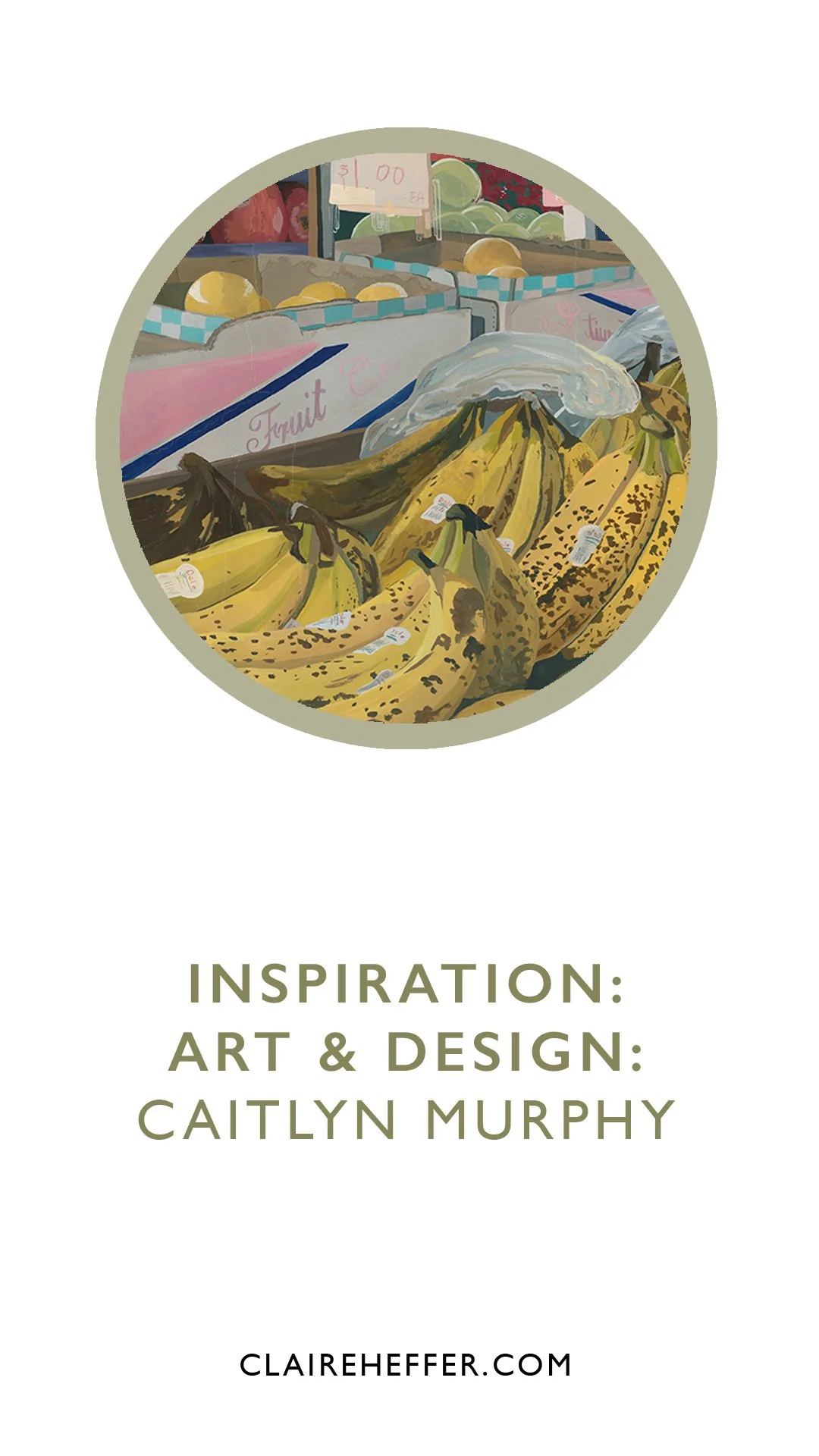 INSPIRATION: ART &amp; DESIGN: CAITLYN MURPHY