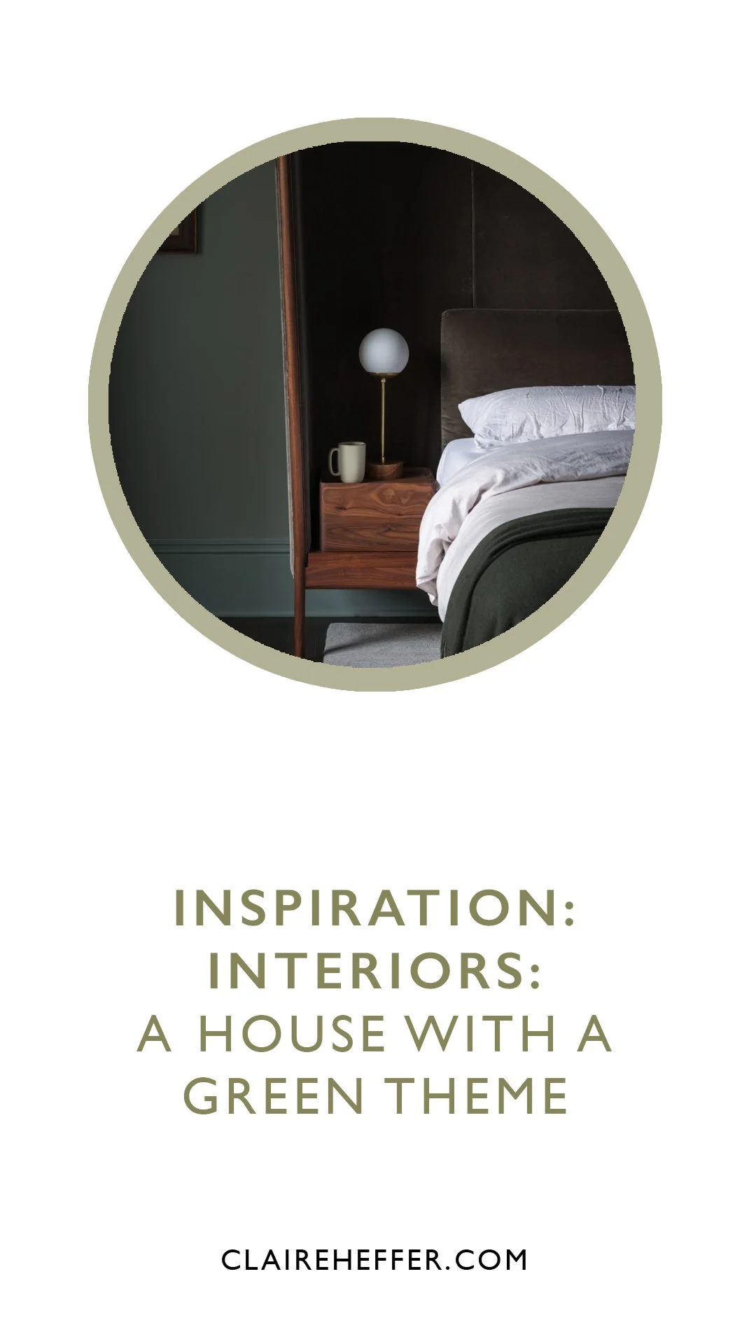 INSPIRATION: INTERIORS: A HOUSE WITH A GREEN THEME