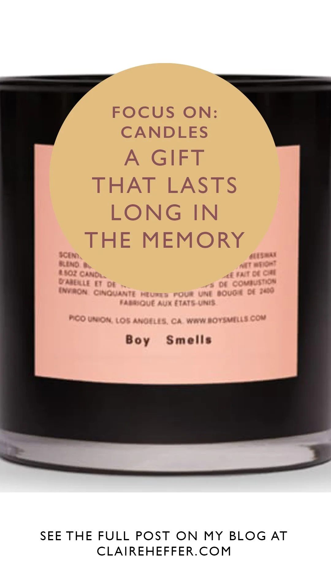  Candle Gift Guide, Best Smelling Candles, A Gift That Lasts Long In The Memory, Designer Candles That Look Good In Any Home, The Coolest Candles Around, Trendsetting Candles To Give As A Gift, Beautiful Smelling Candles, Treat Yourself To A Super Lu