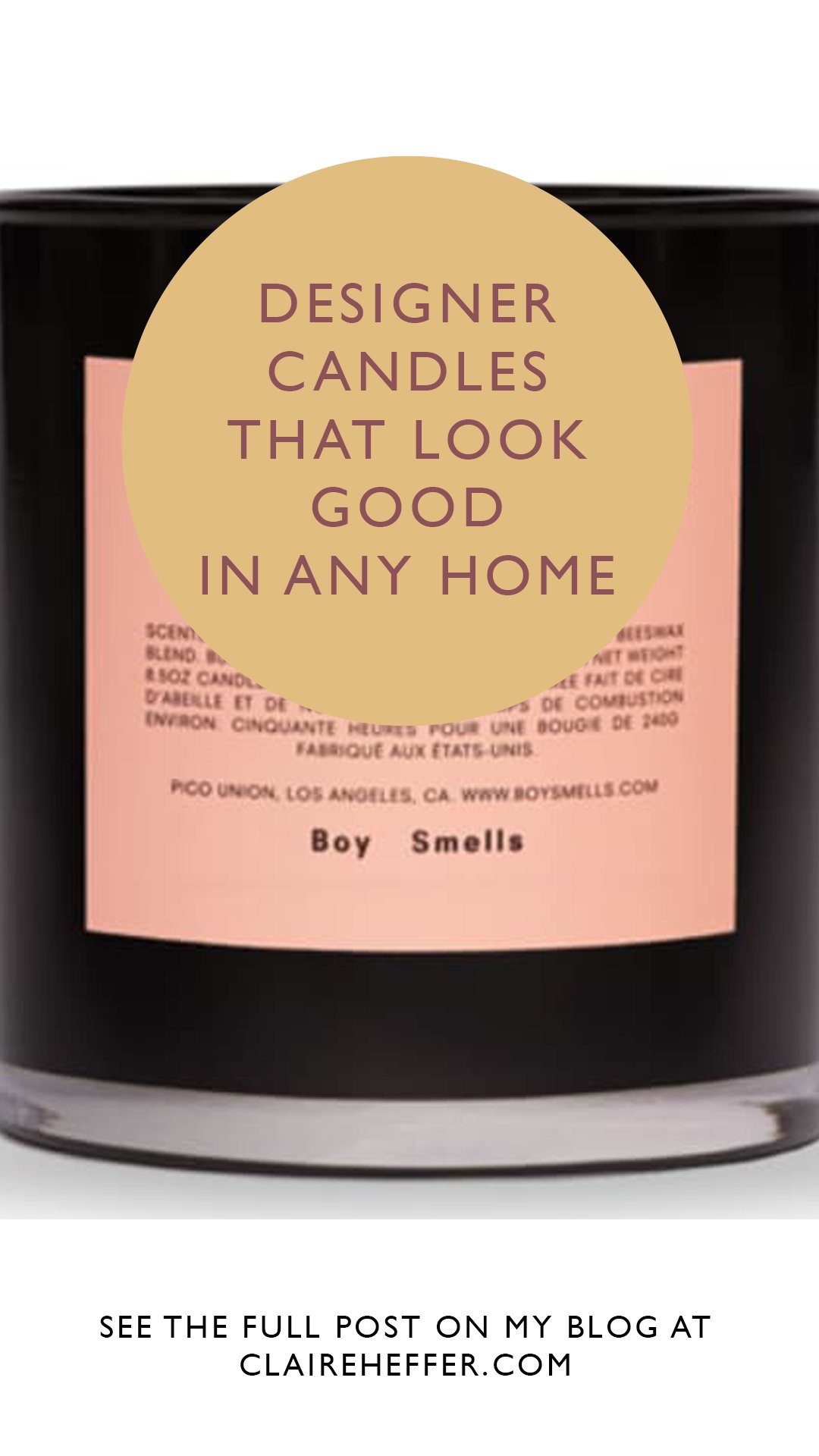  Candle Gift Guide, Best Smelling Candles, A Gift That Lasts Long In The Memory, Designer Candles That Look Good In Any Home, The Coolest Candles Around, Trendsetting Candles To Give As A Gift, Beautiful Smelling Candles, Treat Yourself To A Super Lu