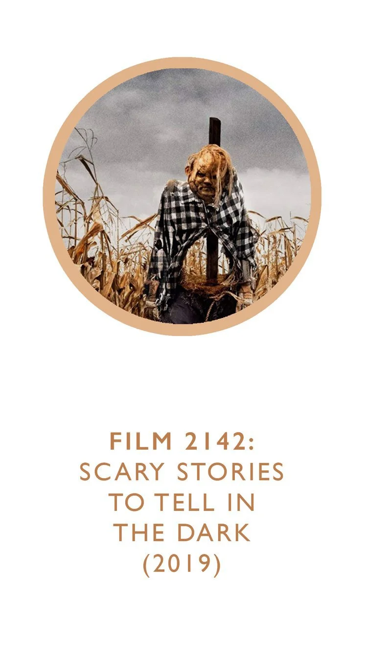 FILM 2142: SCARY STORIES TO TELL IN THE DARK (2019)