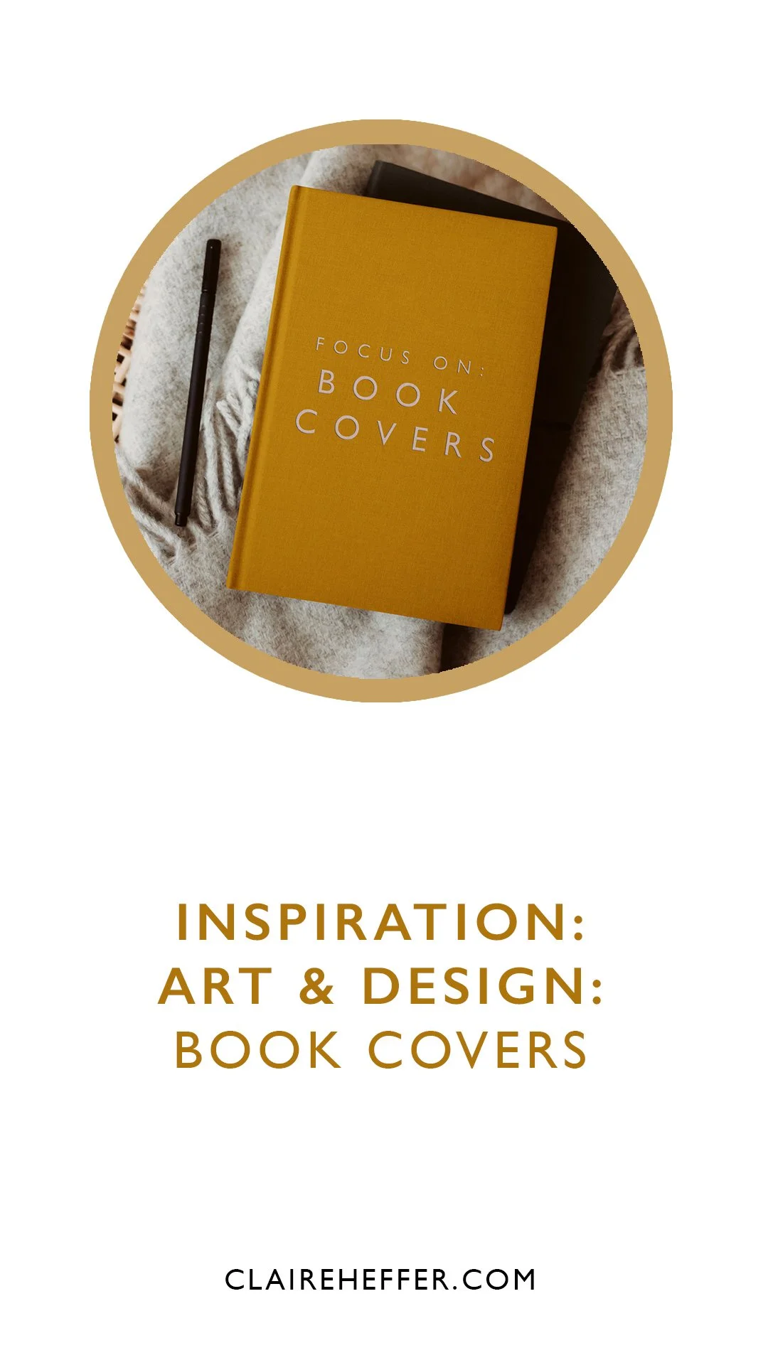 INSPIRATION: ART &amp; DESIGN: BOOK COVERS