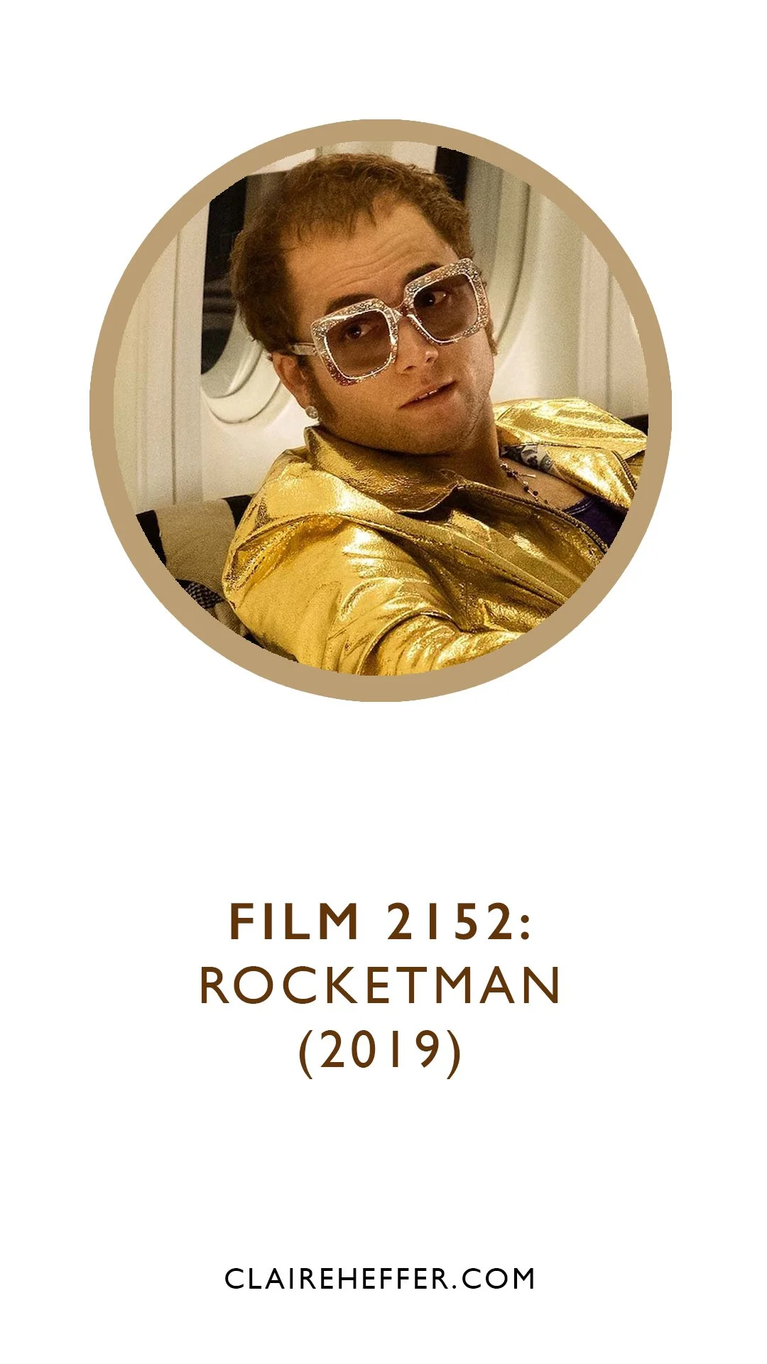 FILM 2152: ROCKETMAN&nbsp;(2019)