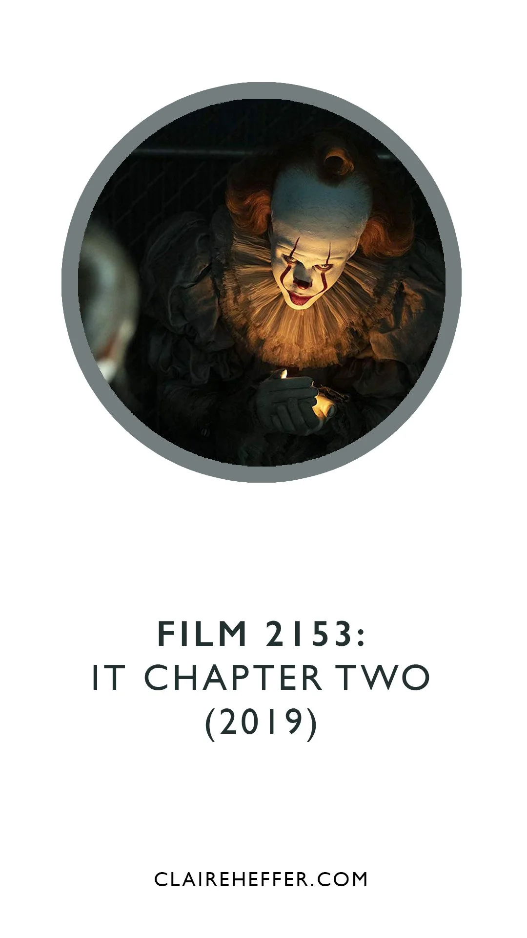 FILM 2153: IT CHAPTER TWO&nbsp;(2019)