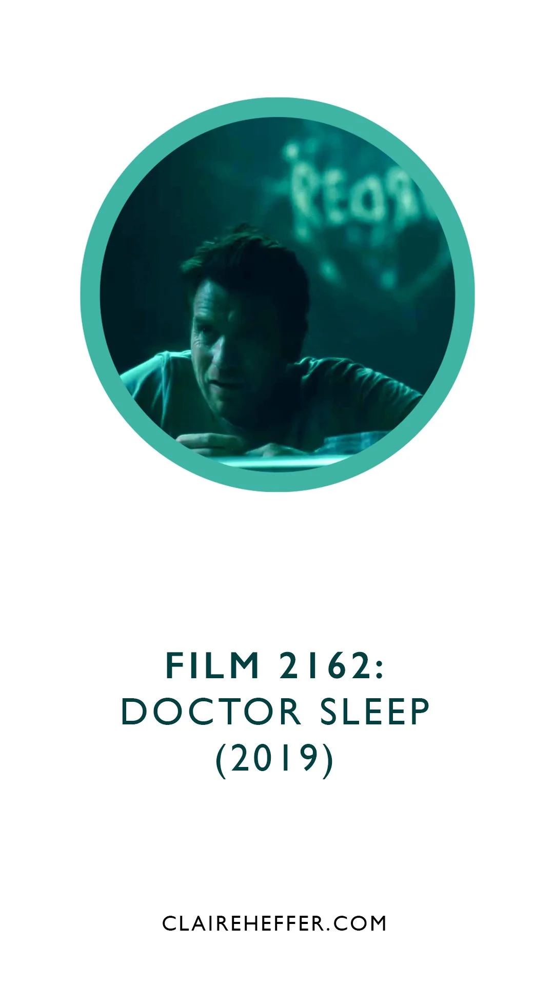 FILM 2162: DOCTOR SLEEP&nbsp;(2019)