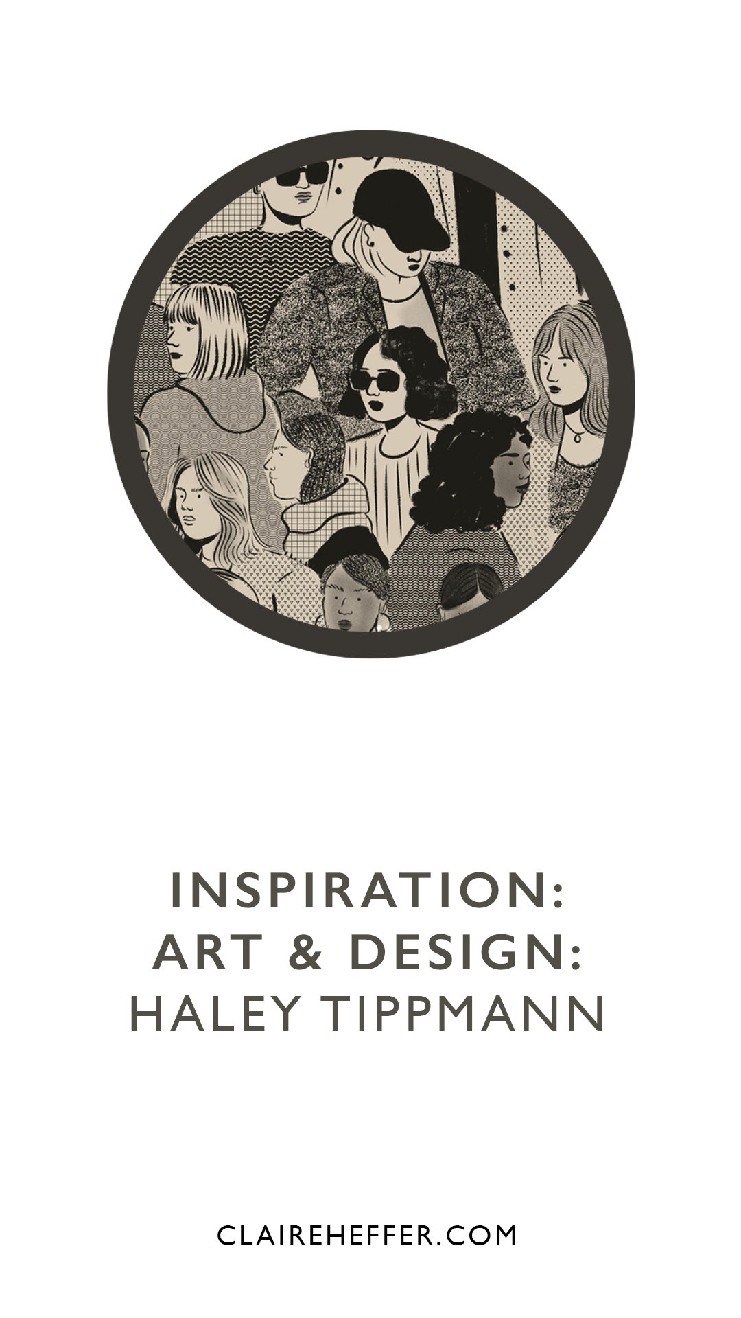 INSPIRATION: ART &amp; DESIGN: HALEY TIPPMANN