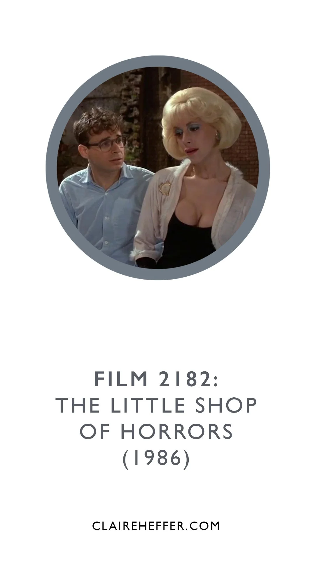 FILM 2182: THE LITTLE SHOP OF HORRORS&nbsp;(1986)