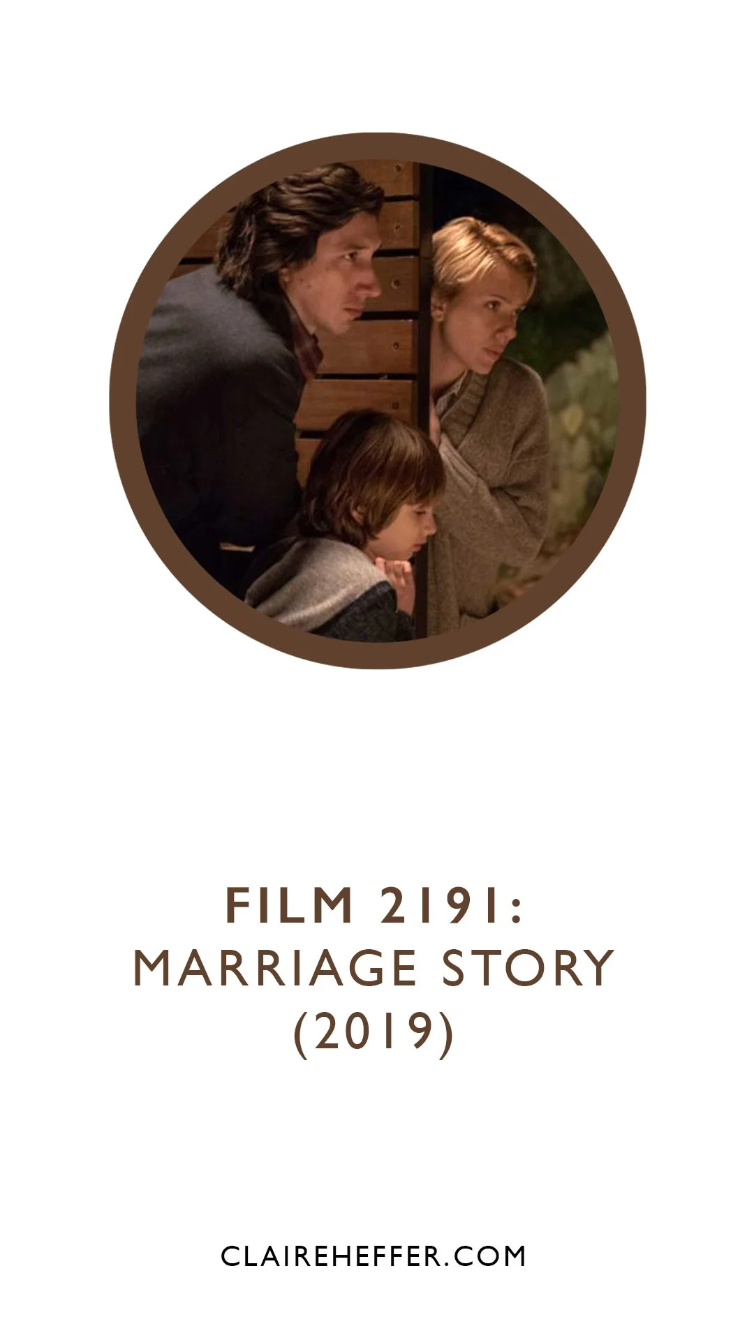 FILM 2191: MARRIAGE STORY&nbsp;(2019)