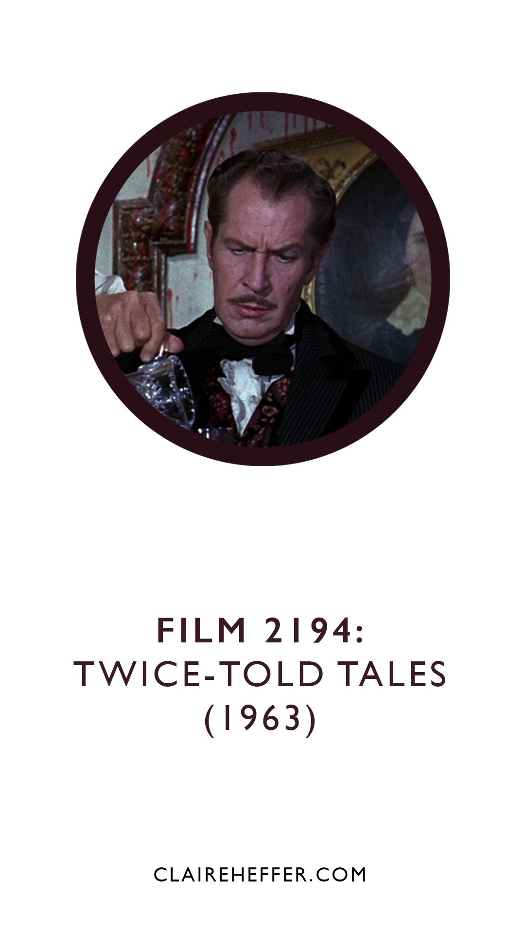 FILM 2194: TWICE-TOLD TALES&nbsp;(1963)