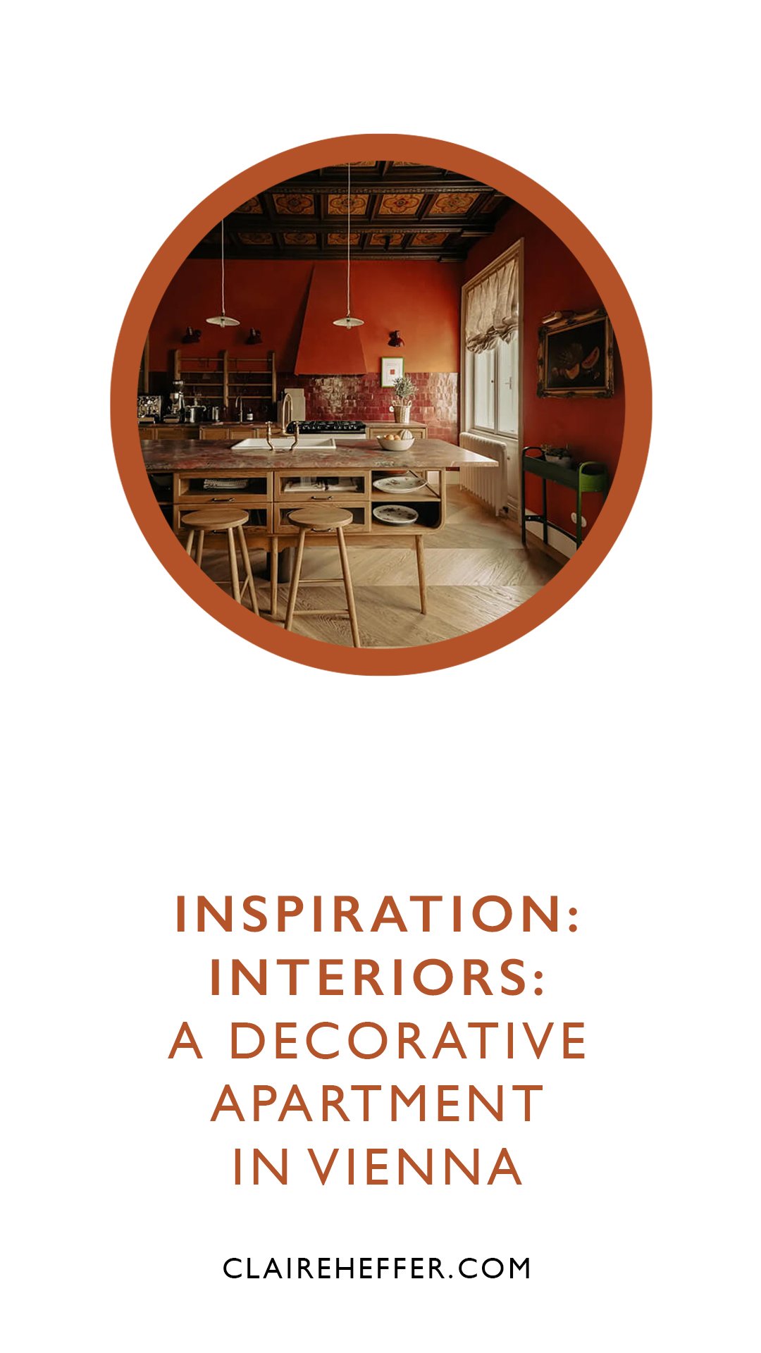 INSPIRATION: INTERIORS: A DECORATIVE APARTMENT IN VIENNA