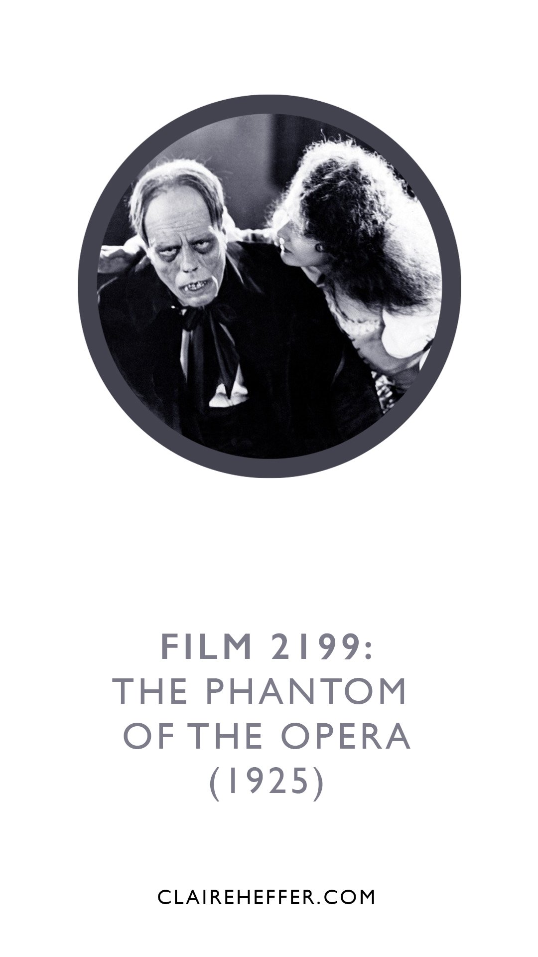 FILM 2199: THE PHANTOM OF THE OPERA&nbsp;(1925)