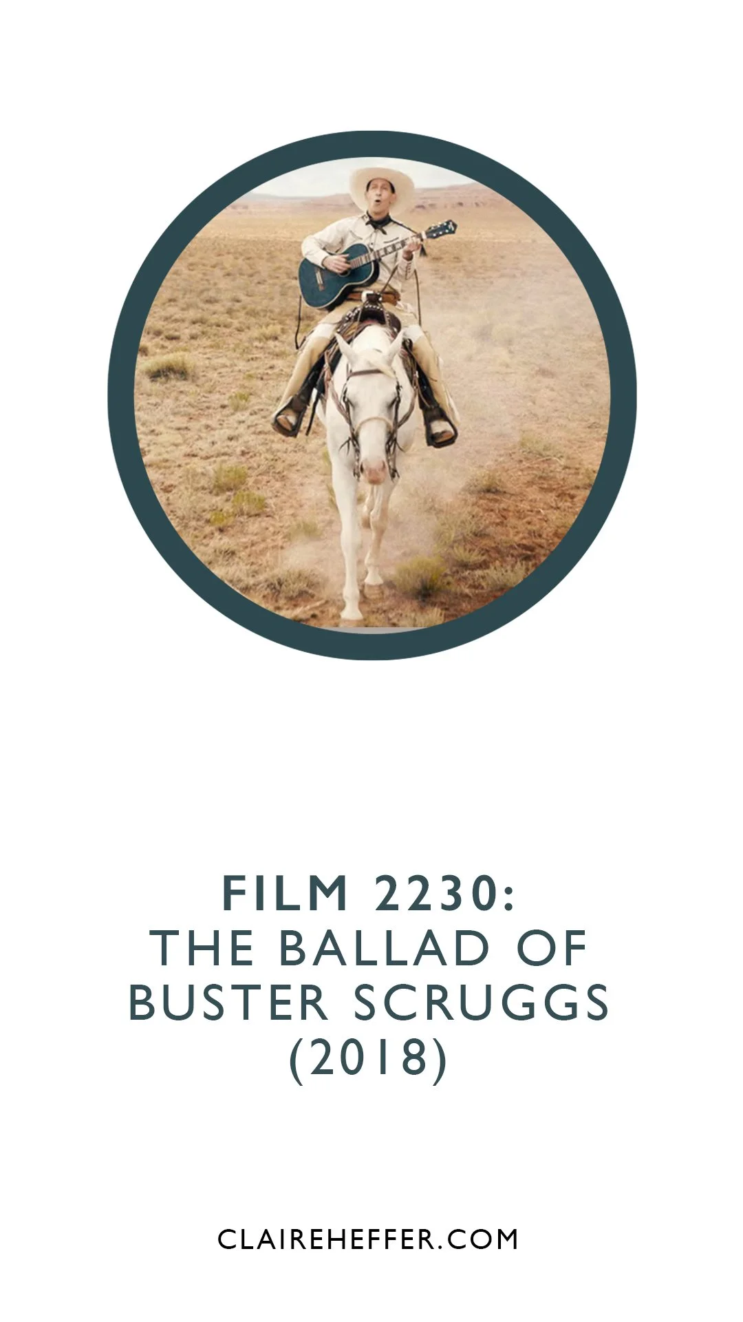 FILM 2230: THE BALLAD OF BUSTER SCRUGGS&nbsp;(2018)