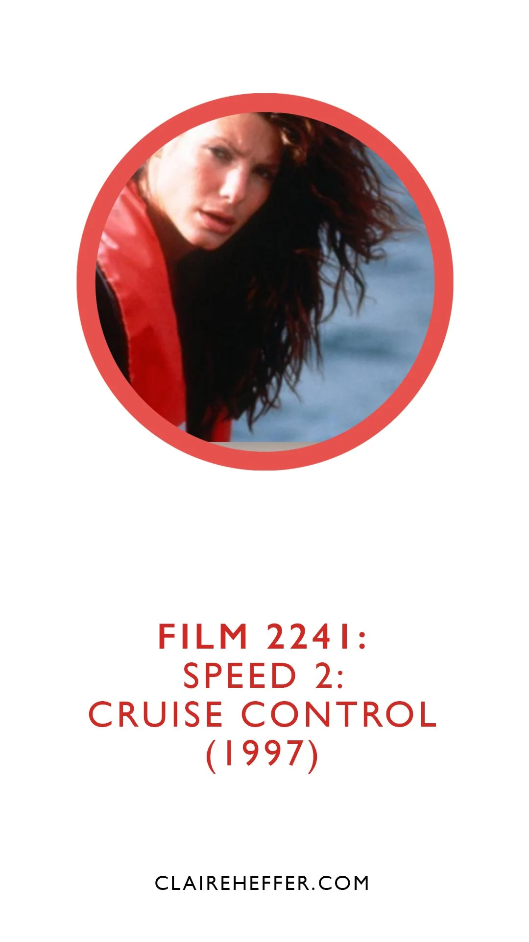 FILM 2241: SPEED 2: CRUISE CONTROL&nbsp;(1997)