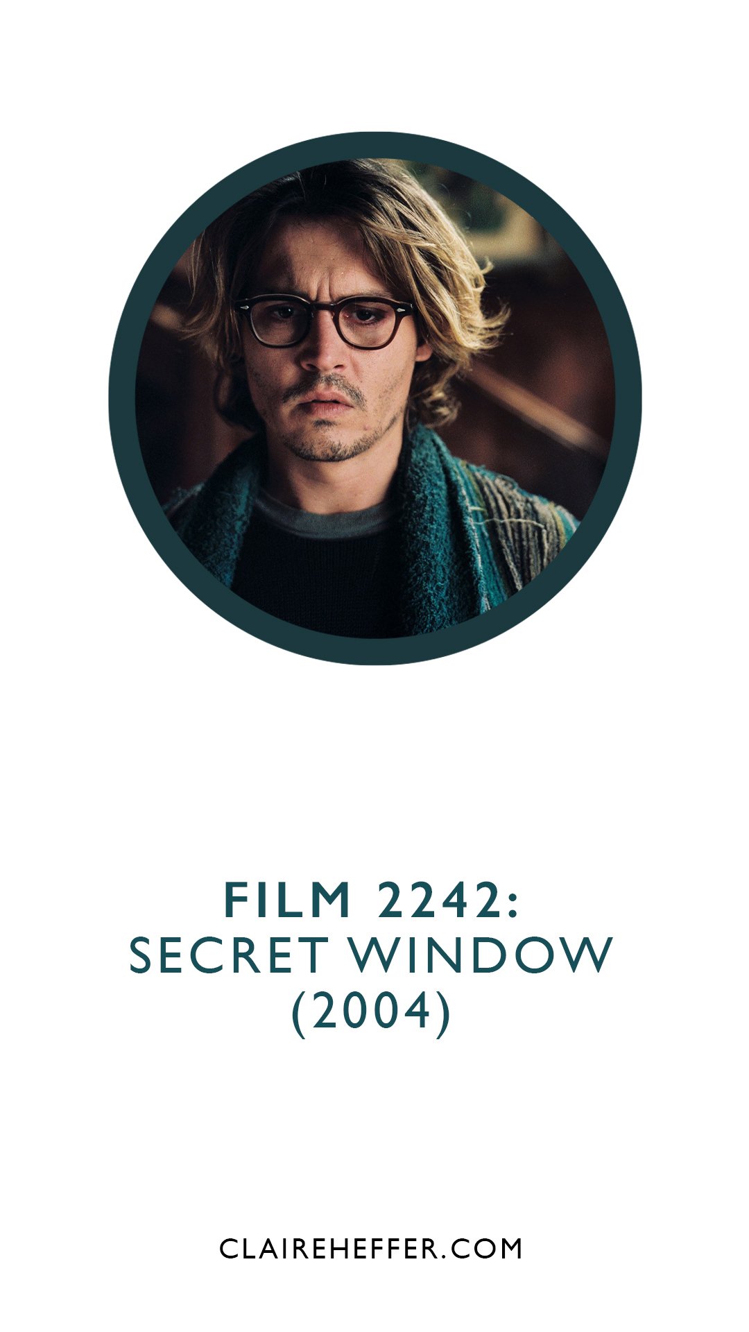 FILM 2242: SECRET WINDOW&nbsp;(2004)