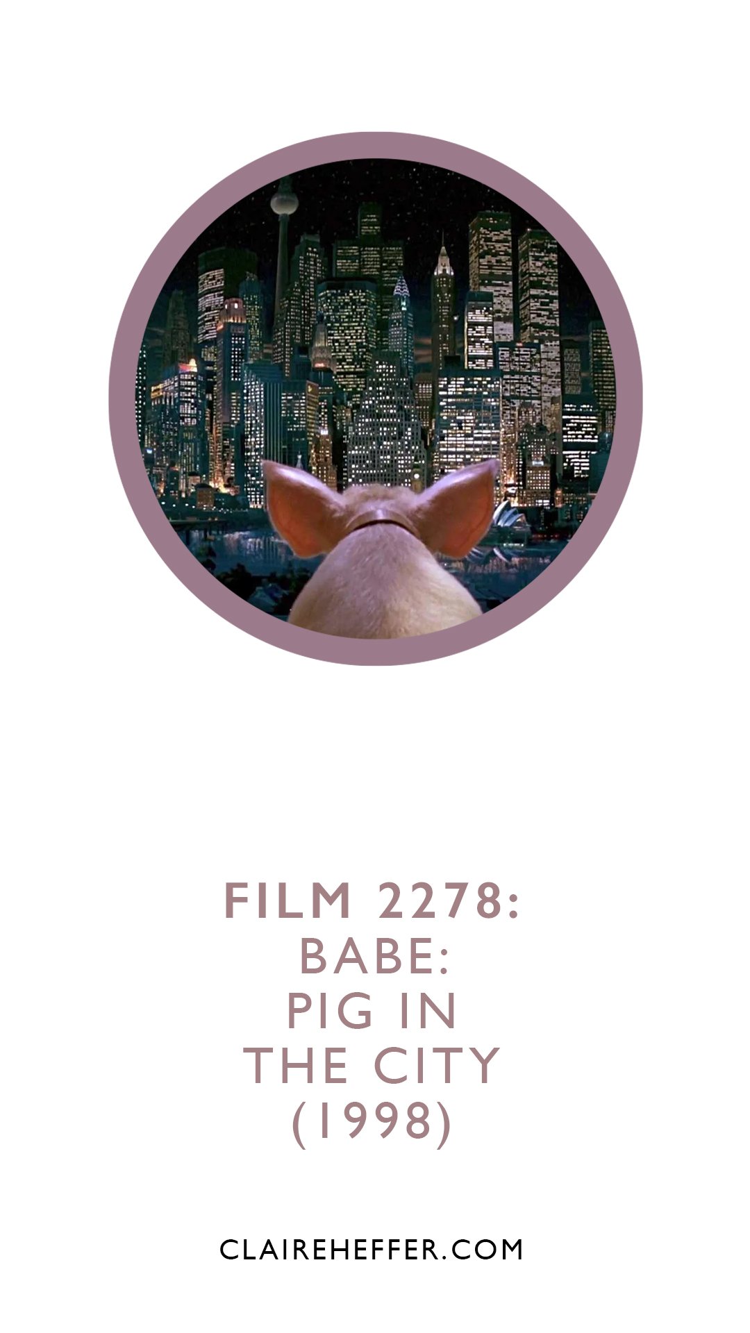 FILM 2278: BABE: PIG IN THE CITY&nbsp;(1998)