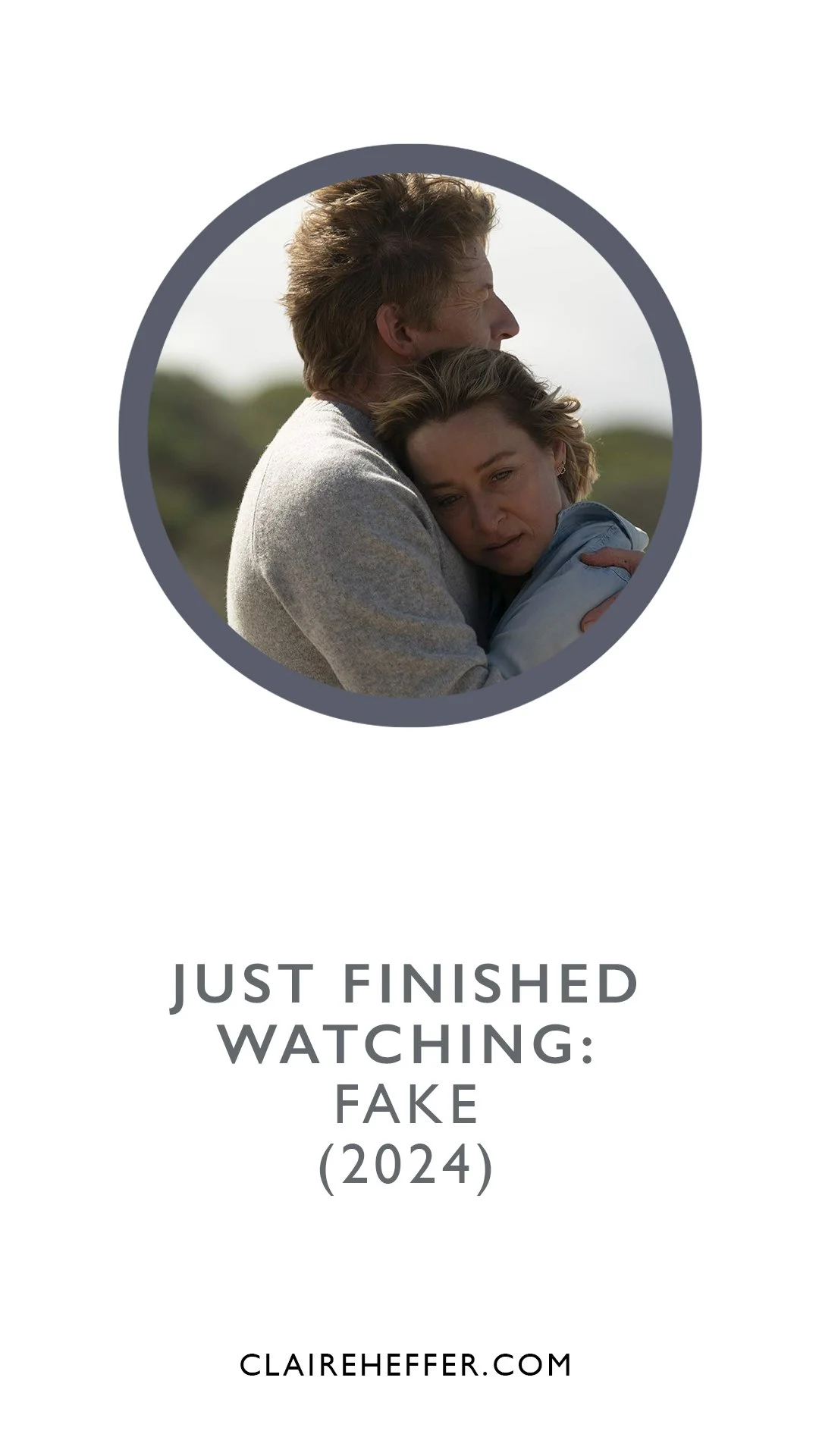 JUST FINISHED WATCHING: FAKE (2024)
