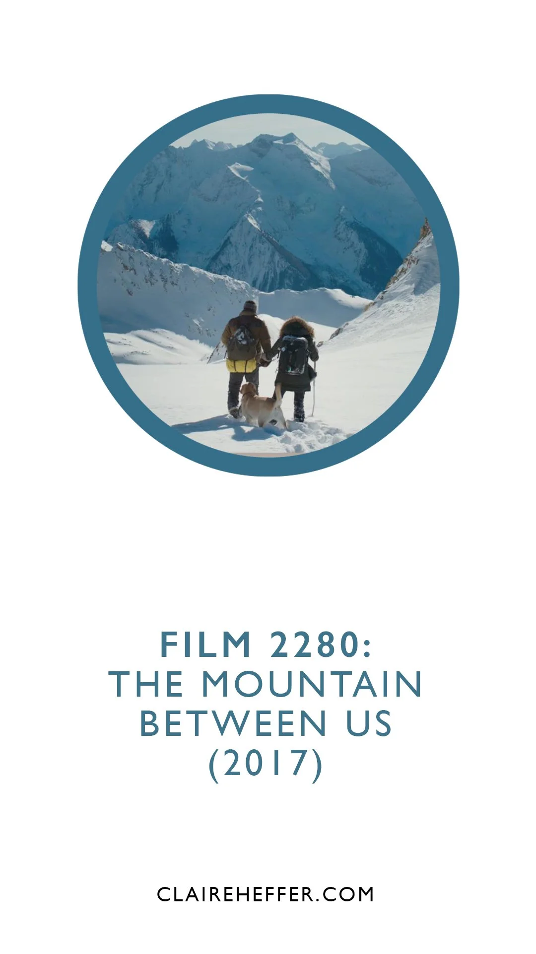 FILM 2280: THE MOUNTAIN BETWEEN US&nbsp;(2017)