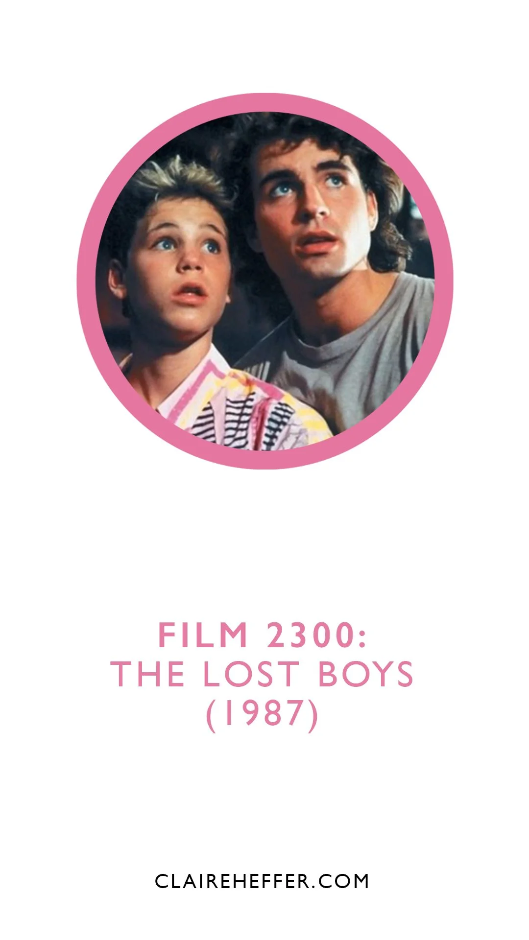 FILM 2300: THE LOST BOYS&nbsp;(1987)