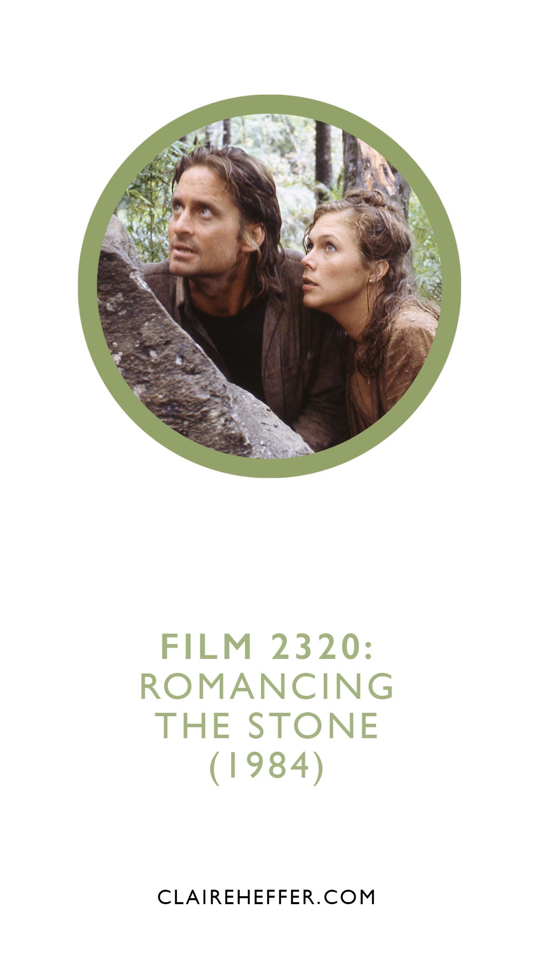 FILM 2320: ROMANCING THE STONE&nbsp;(1984)