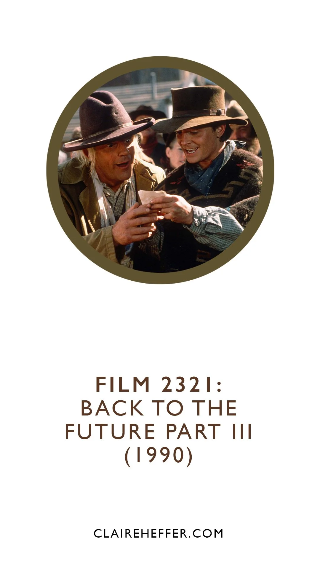 FILM 2321: BACK TO THE FUTURE PART III&nbsp;(1990)