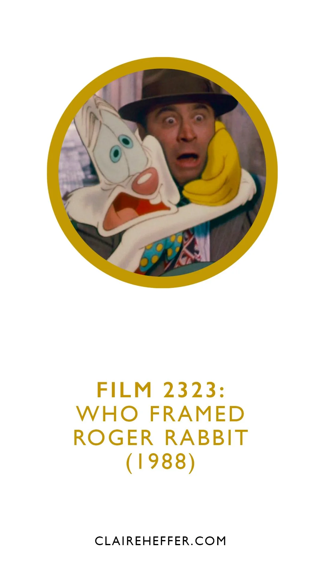 FILM 2323: WHO FRAMED ROGER RABBIT&nbsp;(1988)