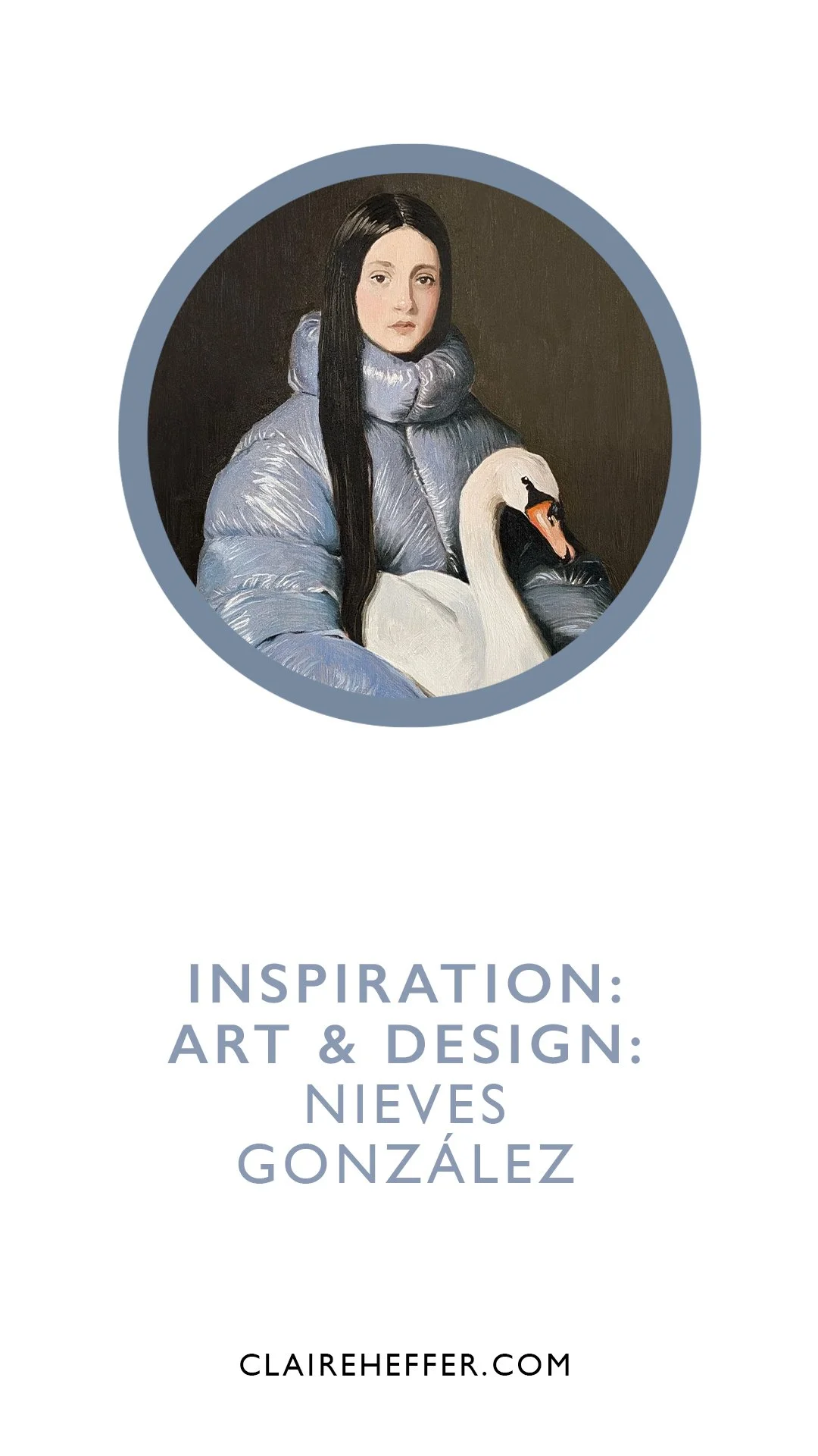  INSPIRATION: ART &amp; DESIGN: NIEVES GONZÁLEZ