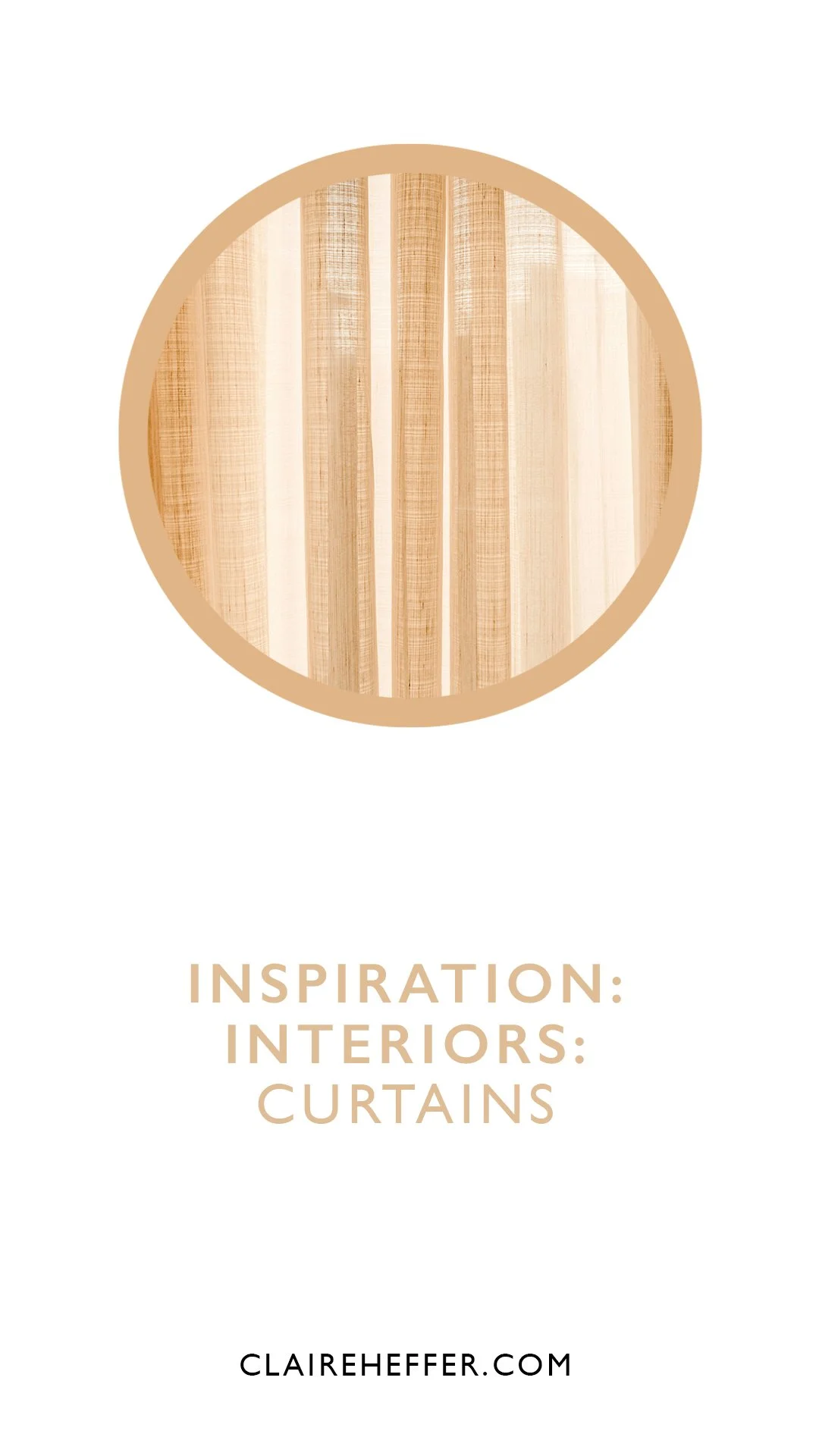 ­INSPIRATION: INTERIORS: CURTAINS
