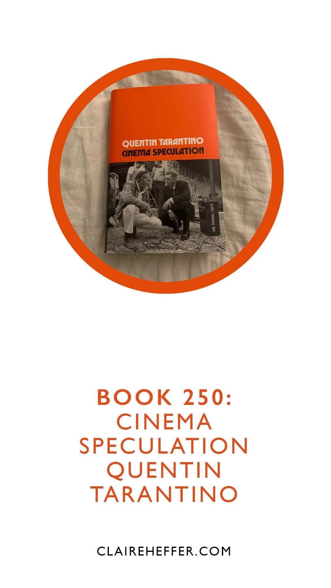 BOOK 250: CINEMA SPECULATION: QUENTIN TARANTINO