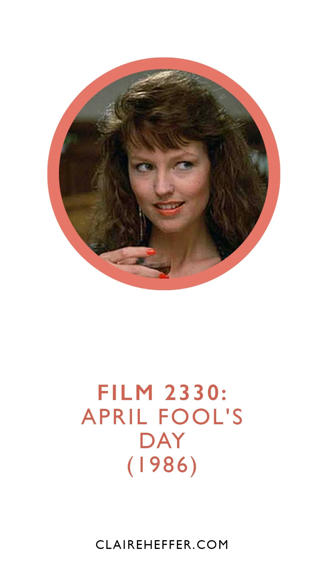 FILM 2330: APRIL FOOL'S DAY&nbsp;(1986)