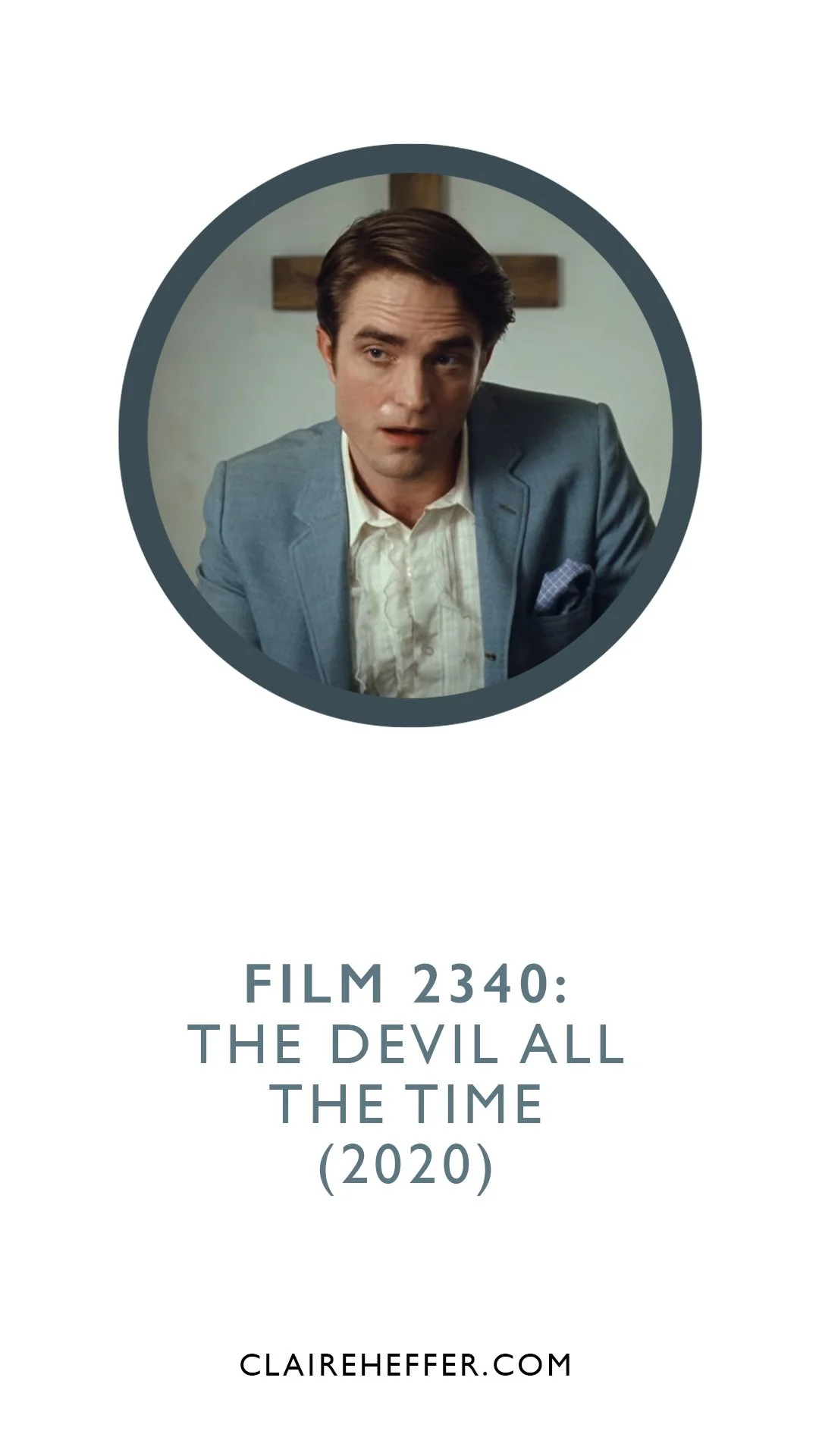 FILM 2340: THE DEVIL ALL THE TIME&nbsp;(2020)