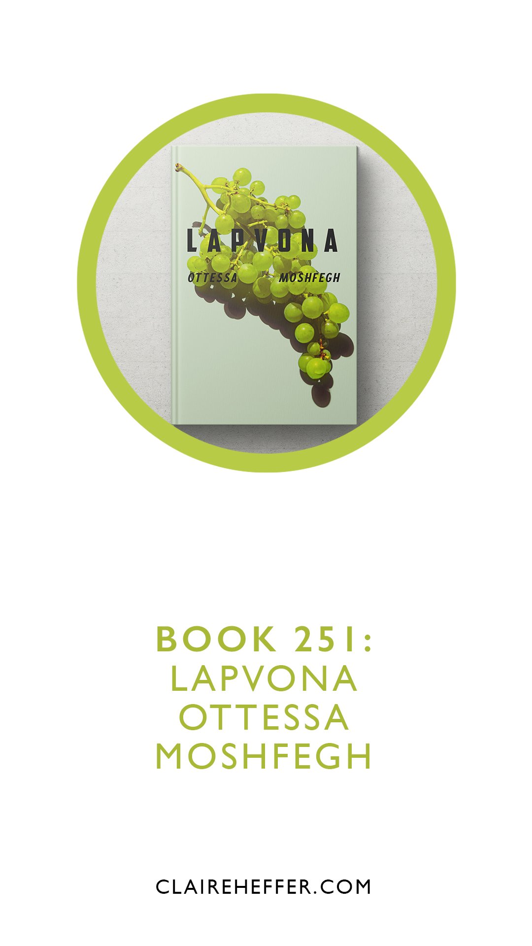 BOOK 251: LAPVONA: OTTESSA MOSHFEGH