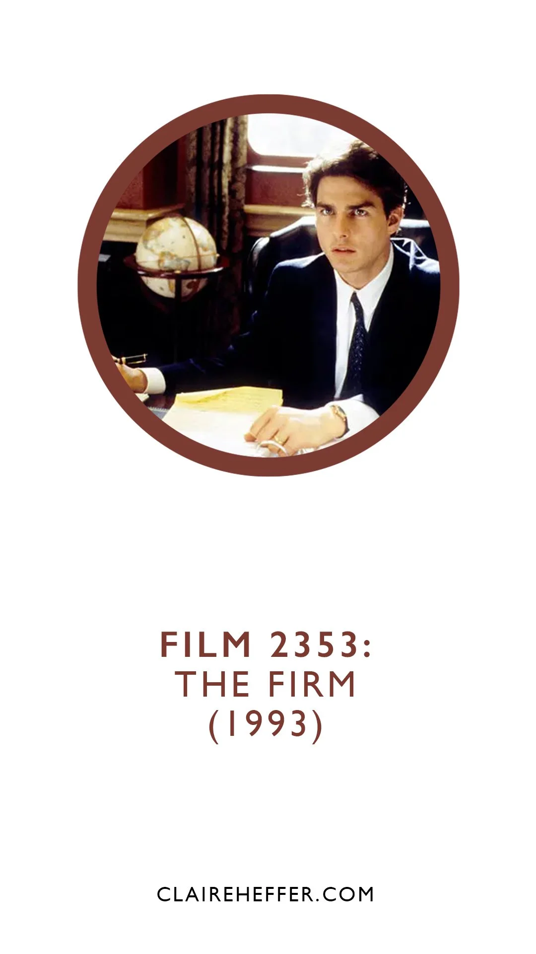 FILM 2353: THE FIRM&nbsp;(1993)