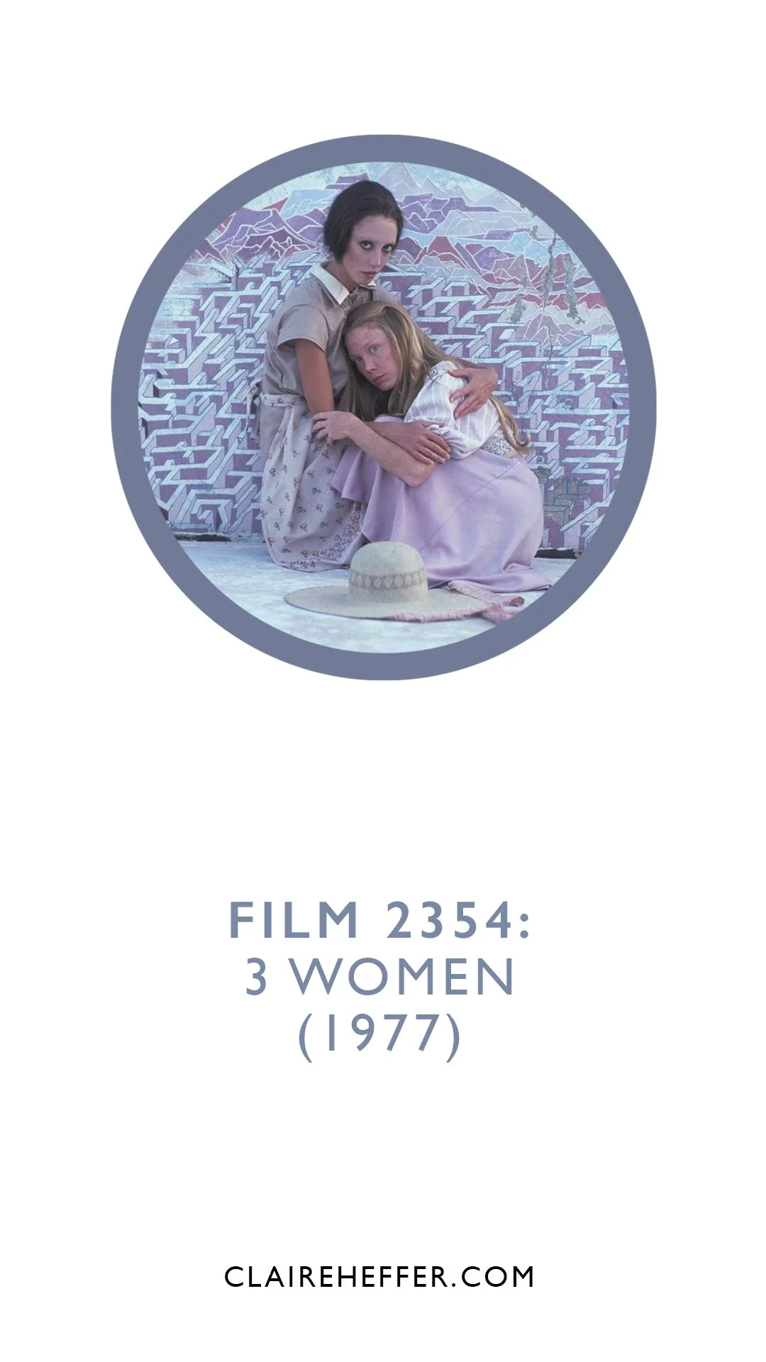 FILM 2354: 3 WOMEN&nbsp;(1977)